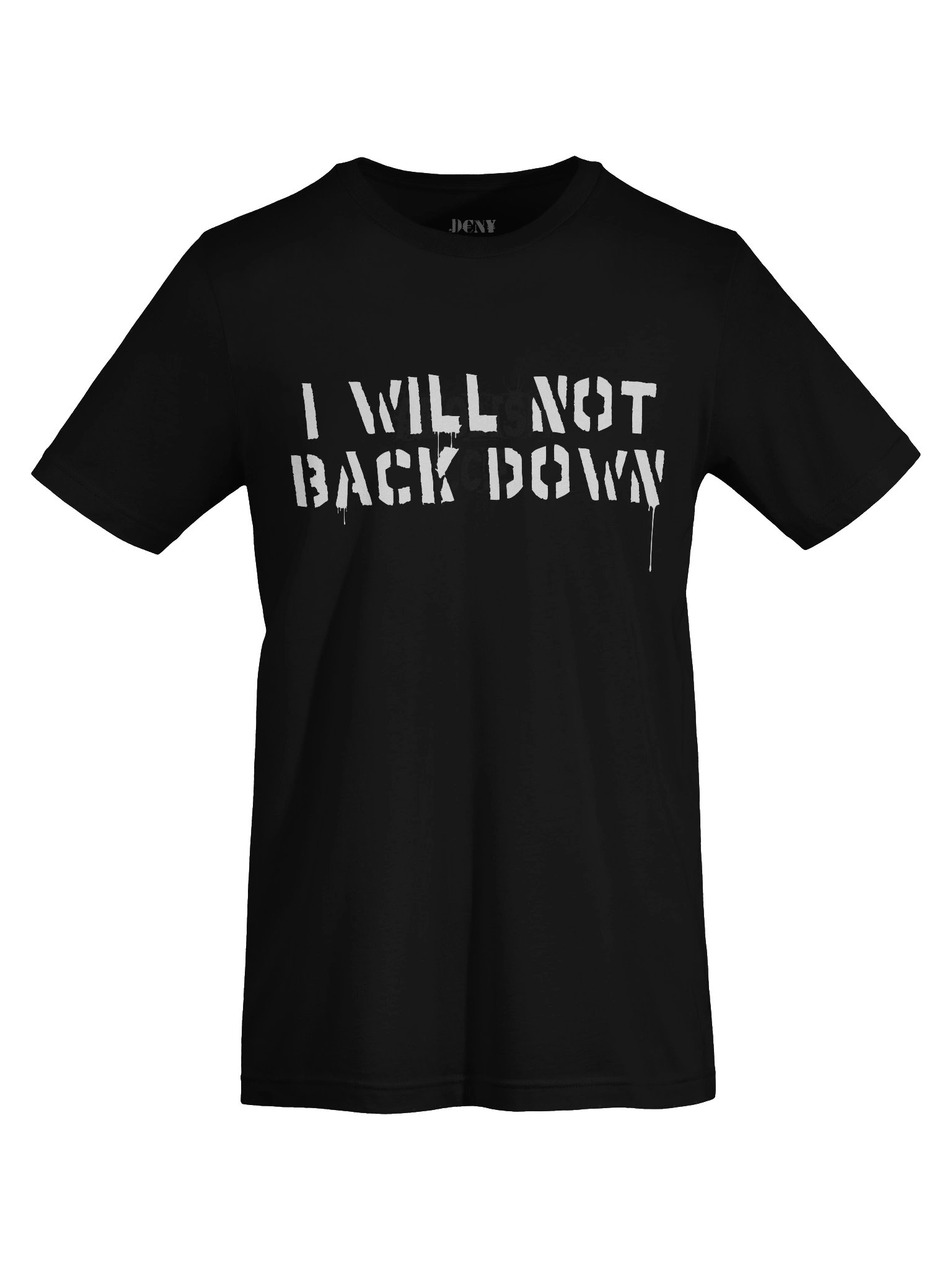 I WILL NOT BACK DOWN product image (7)