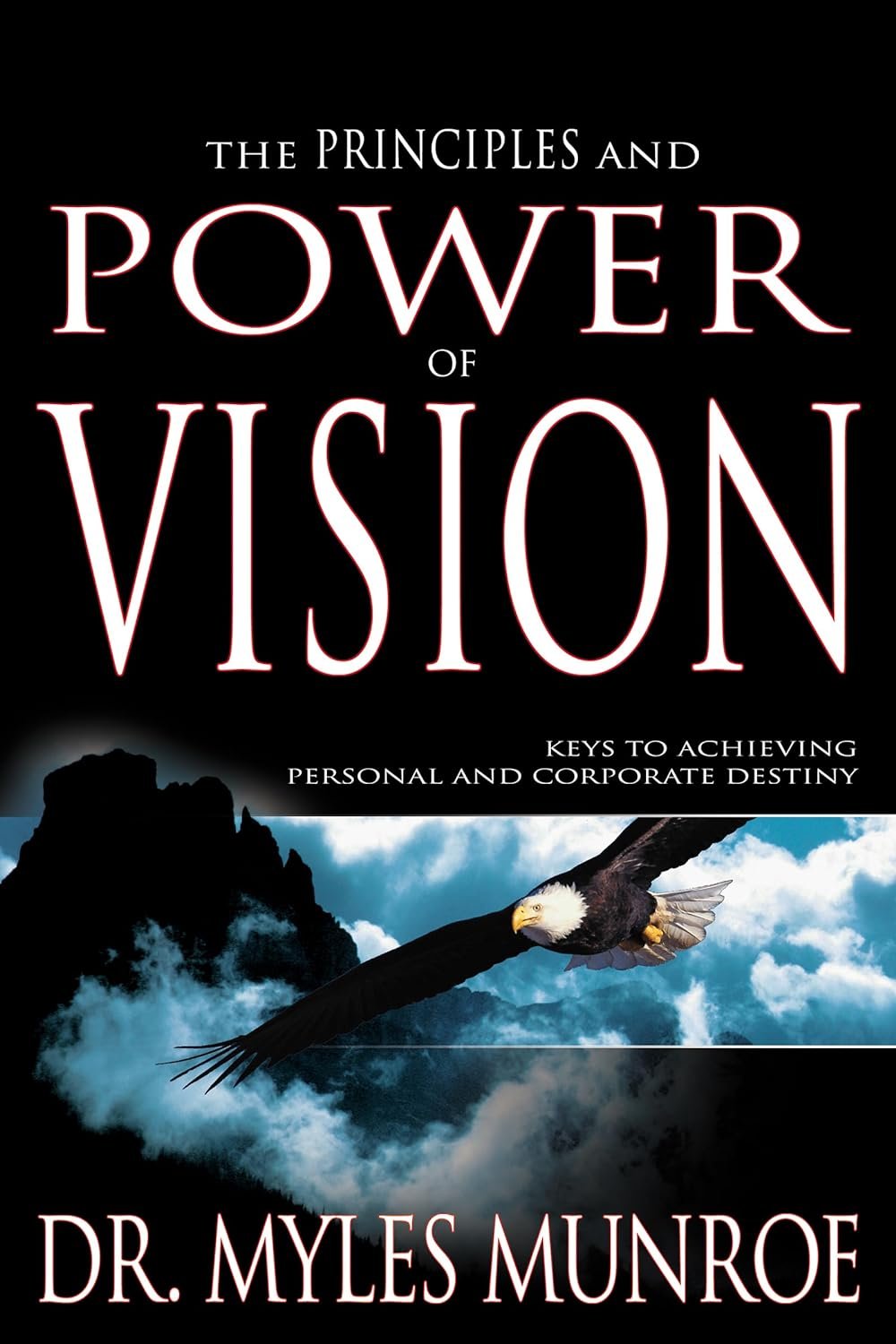 Principles and Power of Vision: Keys to Achieving Personal and Corporate Destiny product image (1)