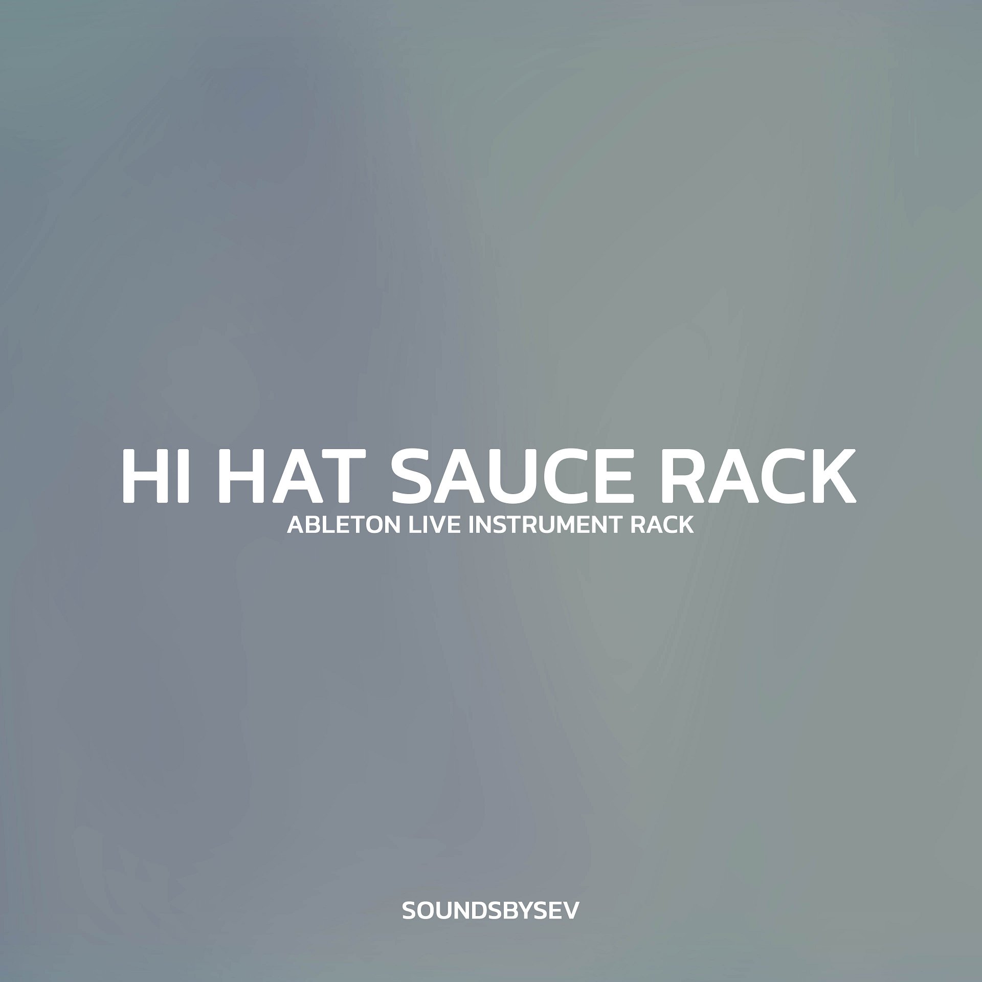 Hi Hat Sauce Tool - Ableton Live MIDI Effect Rack product image (1)