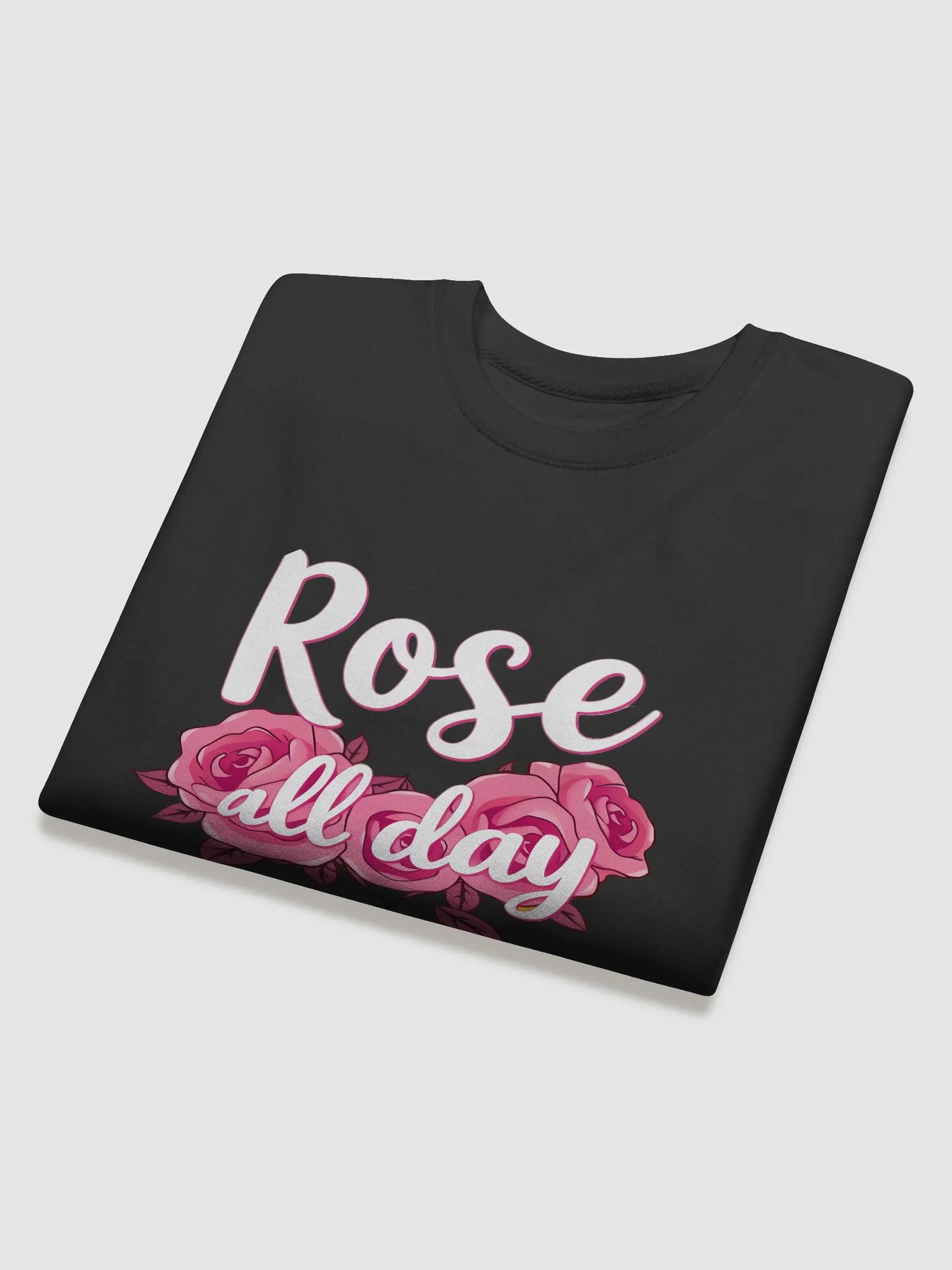 Rose All Day Premium Sweatshirt product image (4)