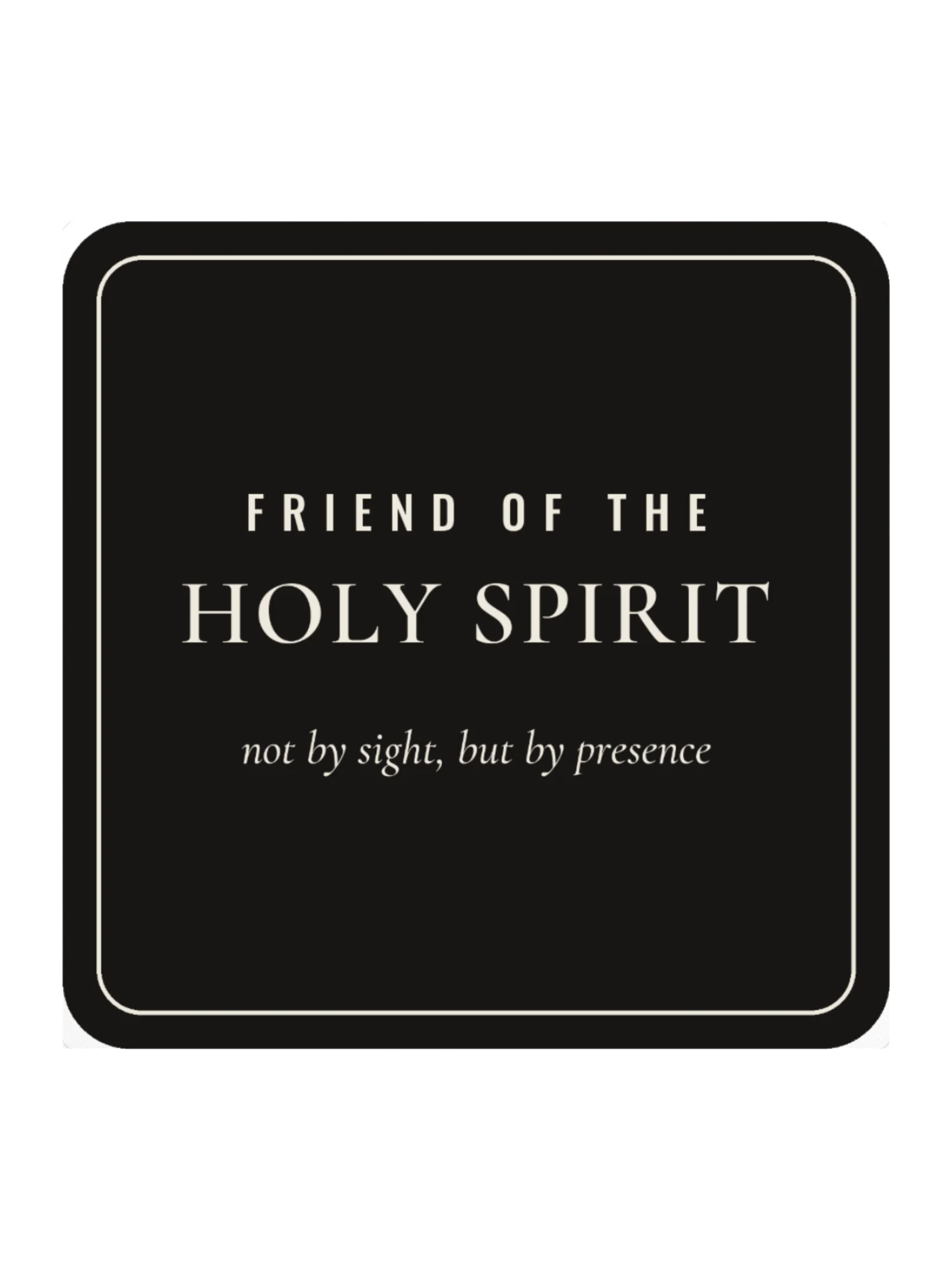 Friend of the Holy Spirit Sticker product image (3)