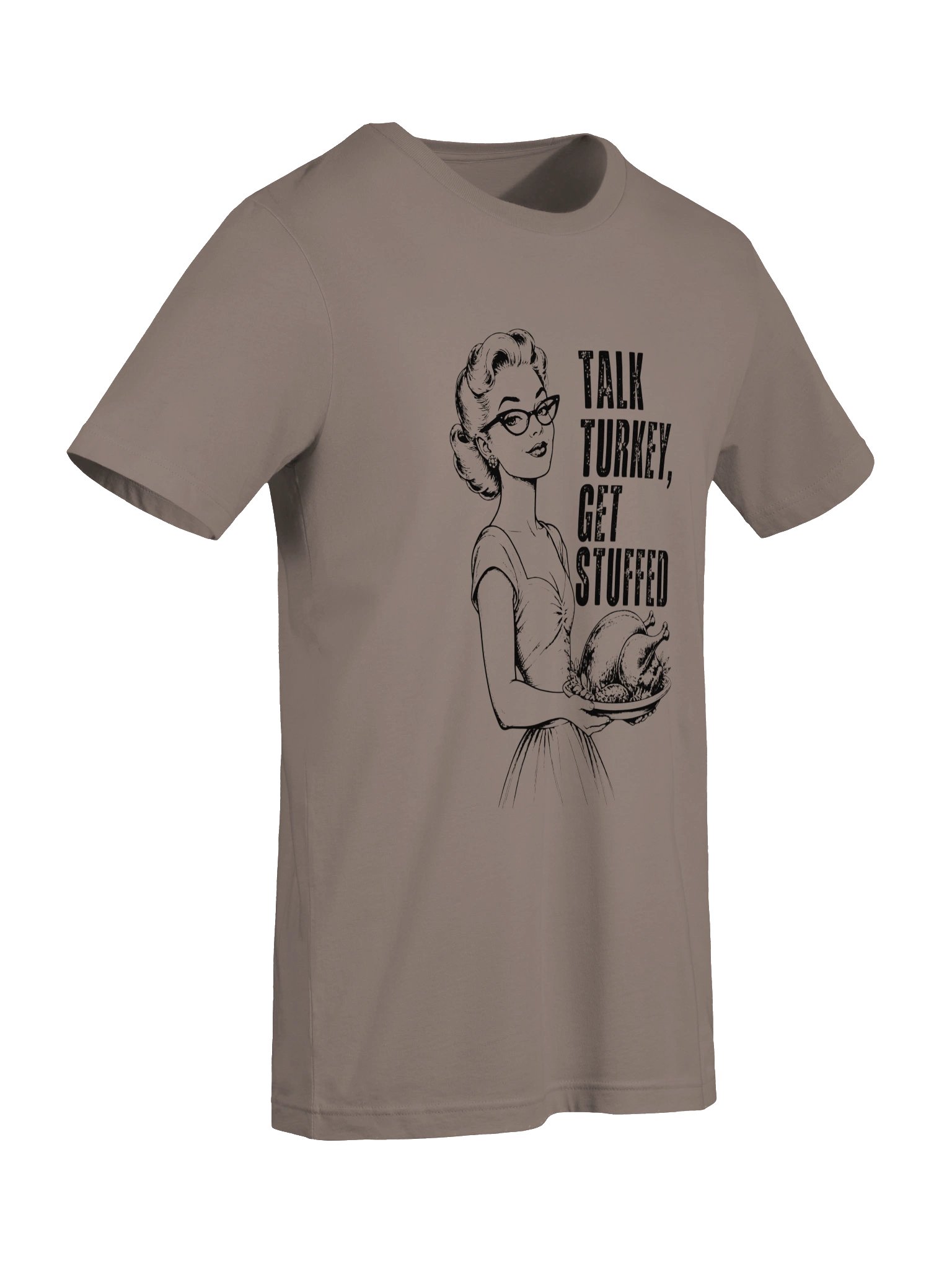 Talk Turkey, Get Stuffed | Funny Thanksgiving T-Shirt product image (49)