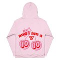 And I am a 10 out of 10 Hoodie product image (1)