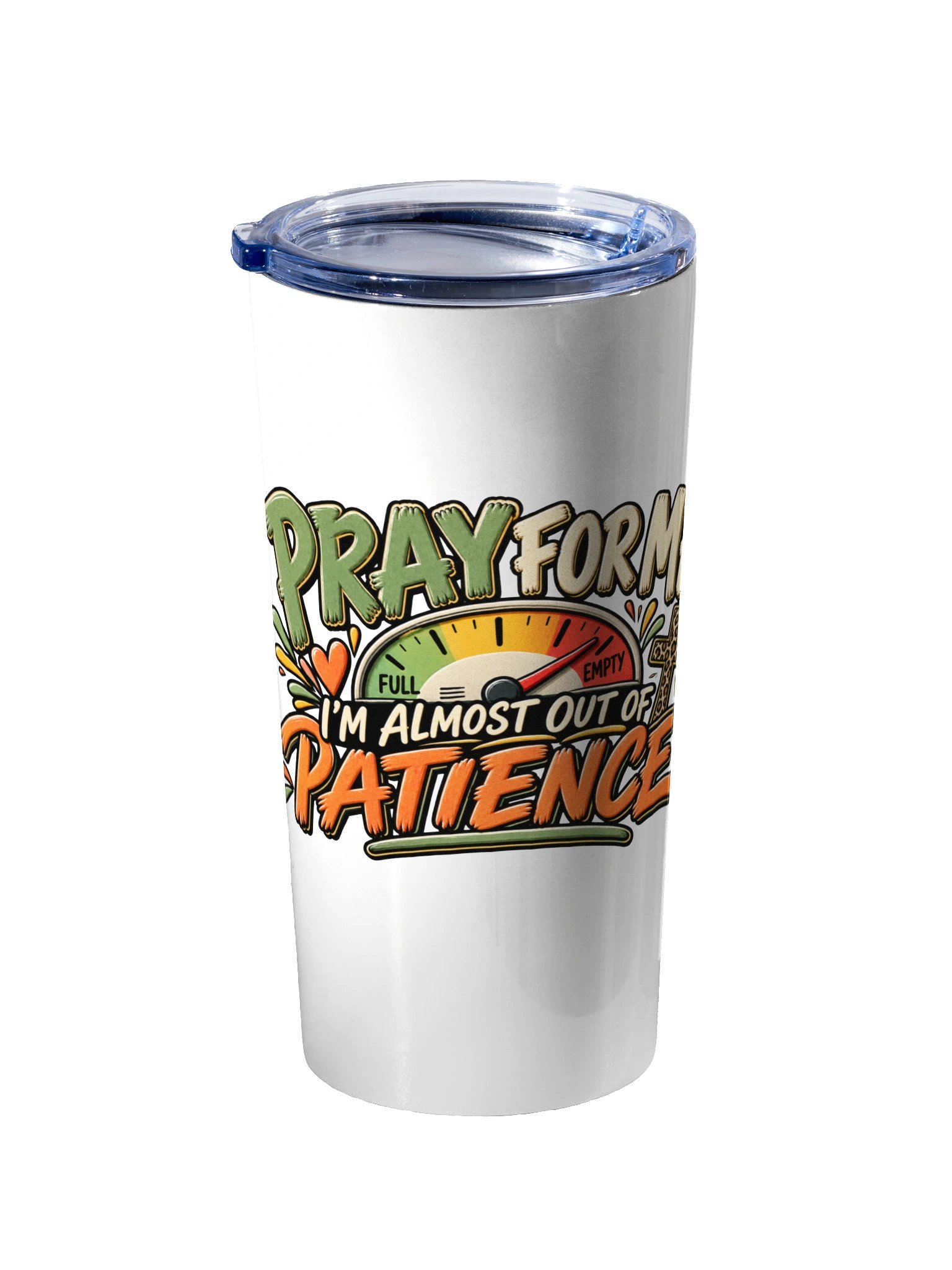 Pray for Me I'm Almost Out of Patience Travel Tumbler product image (2)
