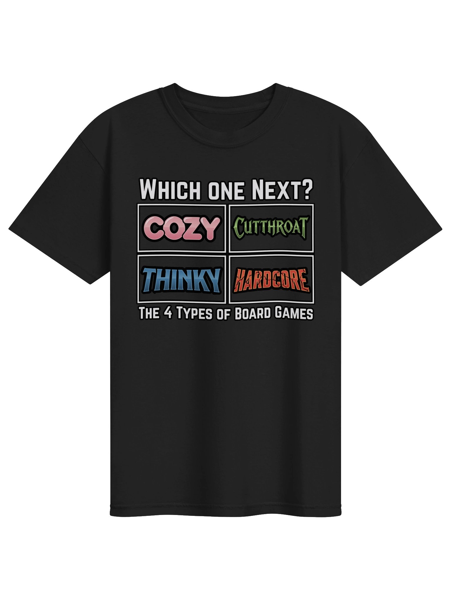 Cozy, Cutthroat, Thinky, Hardcore T-Shirt product image (1)