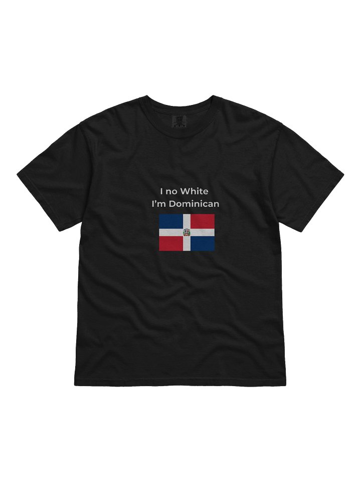 im no White i'm Dominican product image (1)