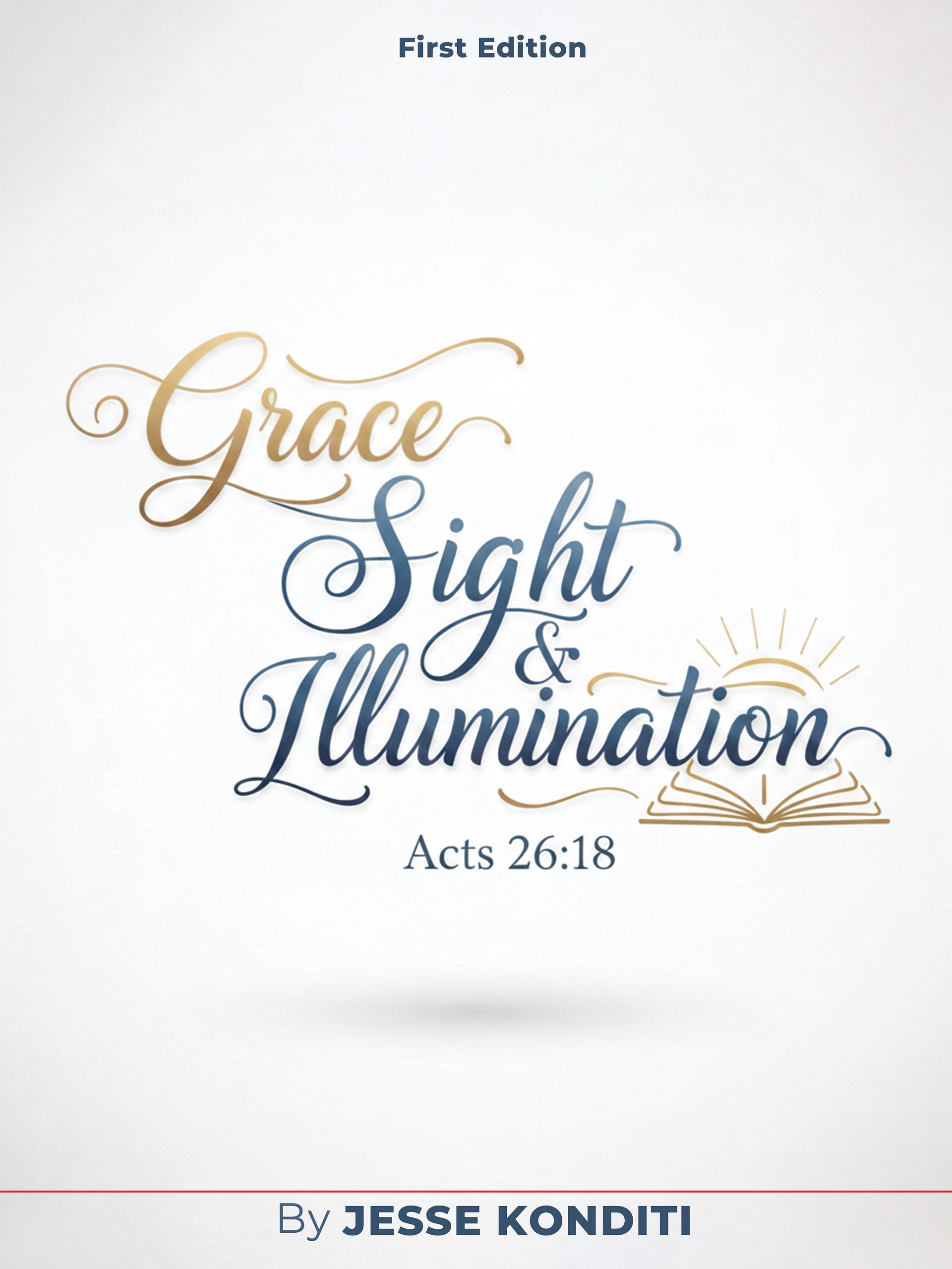 Grace, Sight & Illumination - Discover God's Supernatural Intention For You product image (1)