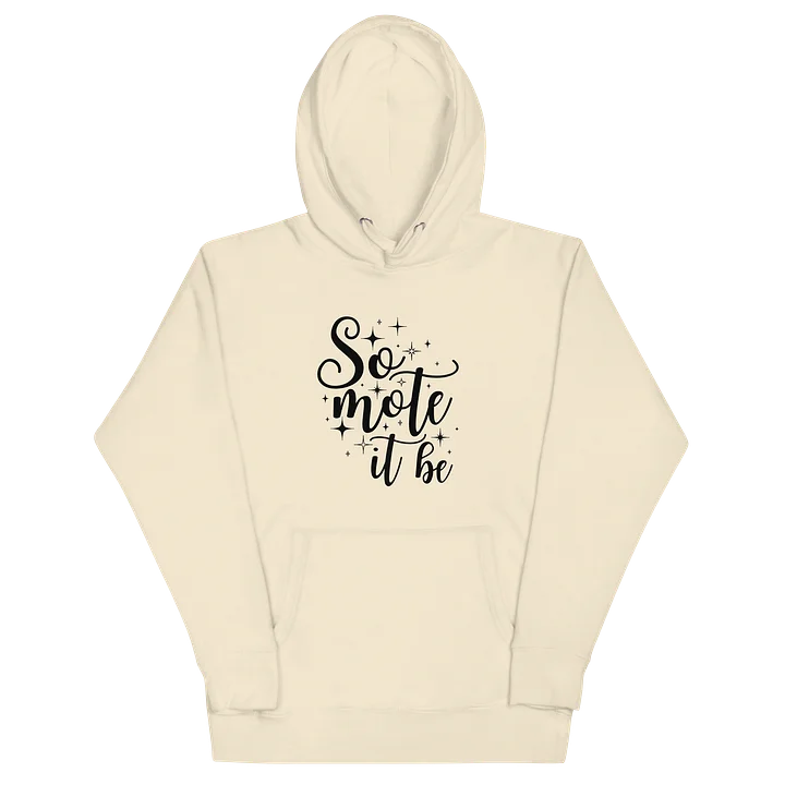 Copy of So Mote It Be Hoodie - Light product image (2)