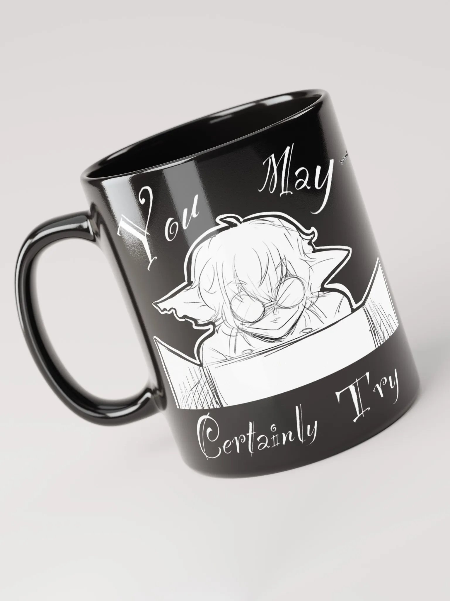 You May Certainly Try Mug product image (2)