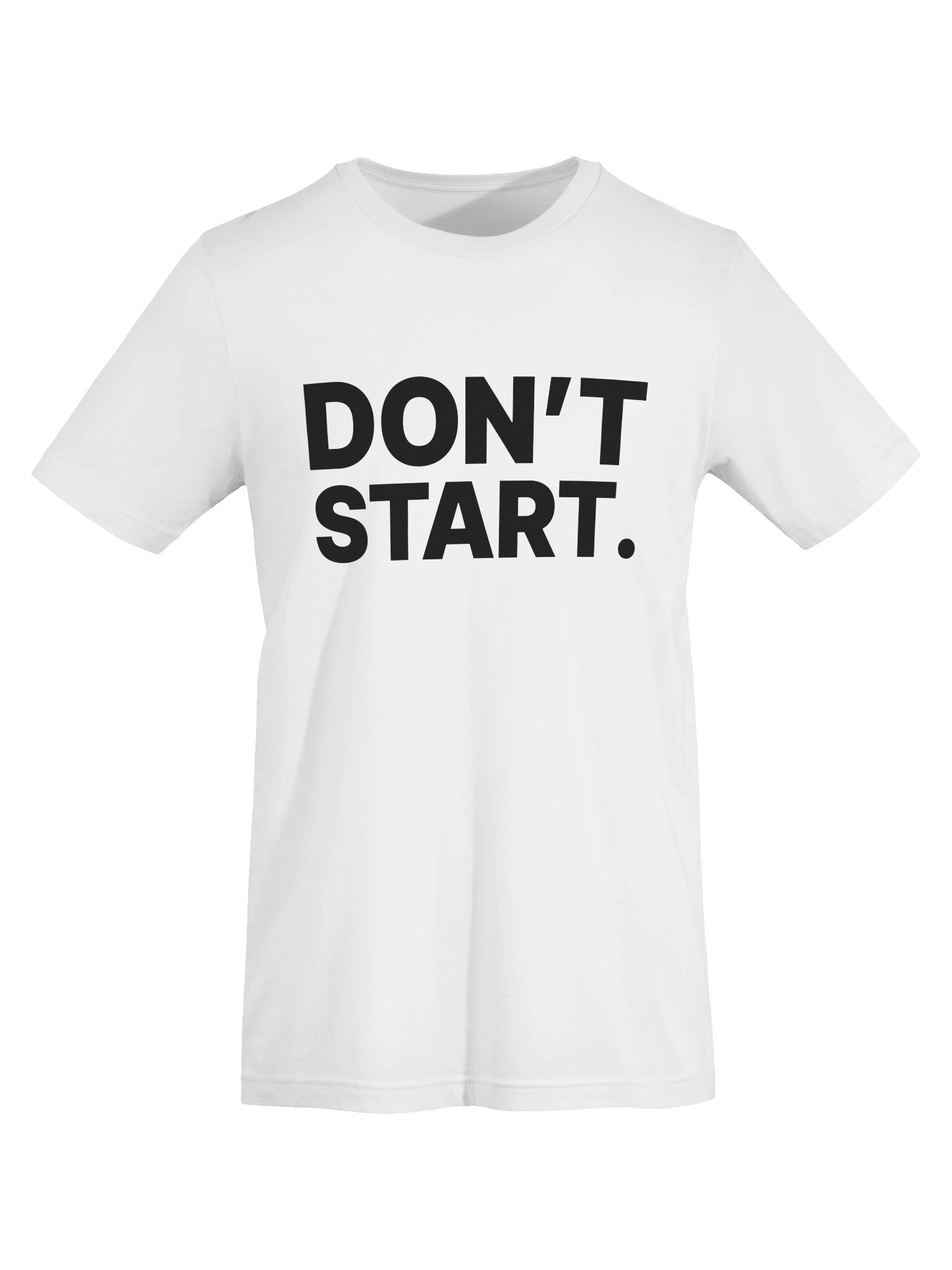 DON'T START. Tee product image (5)