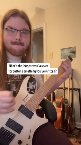 Thank god I record all my new riffs bc I forget them as fast as i write them 🤦🏻‍♂️