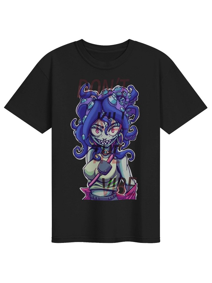 DON'T KILL THE VIBES product image (1)