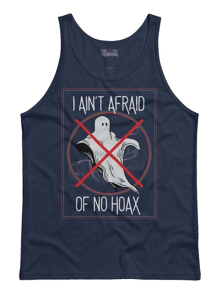 I Ain’t Afraid of No Hoax Tank product image (1)