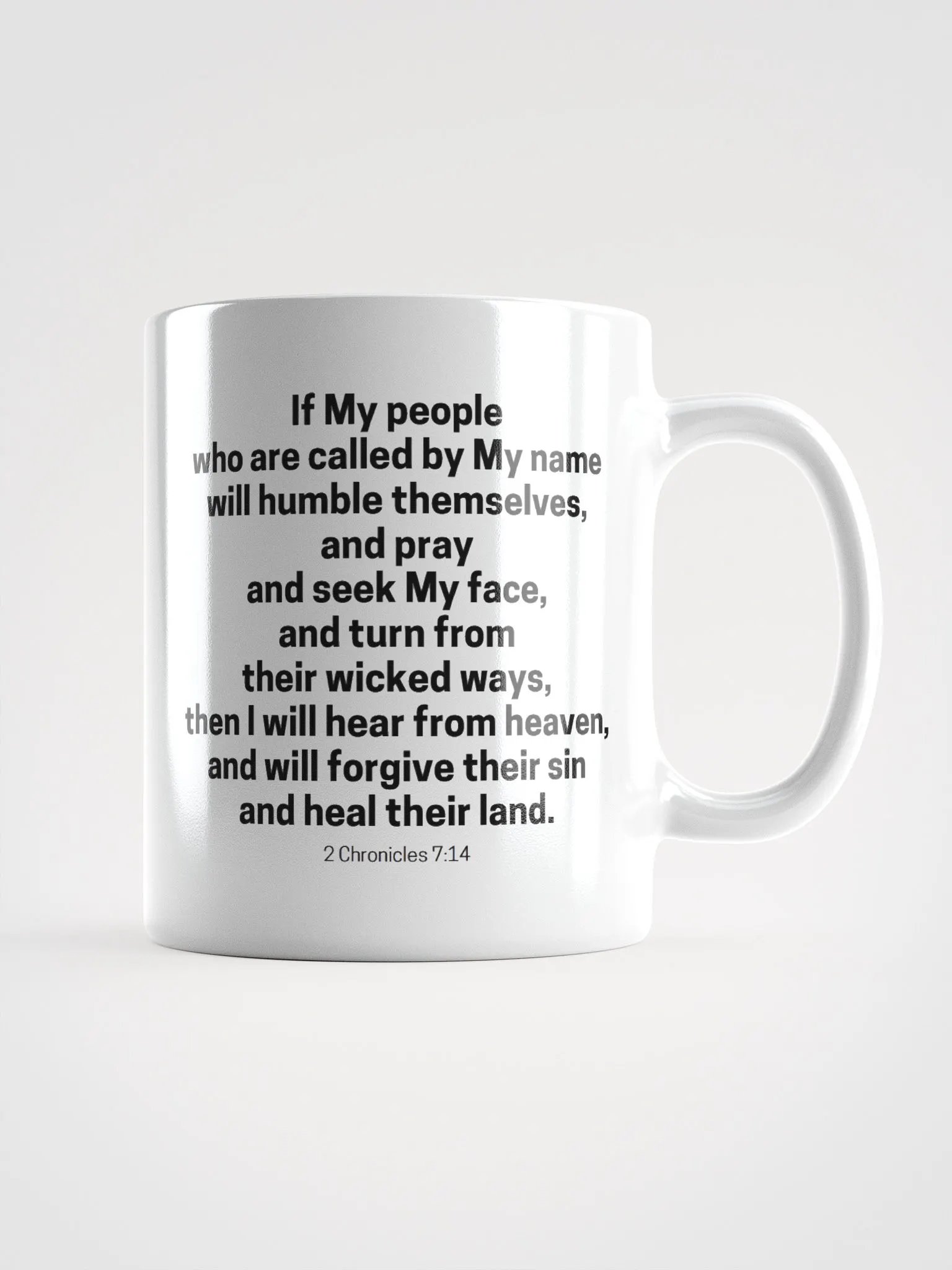 If My People Who Are Called By My Name 2 Chronicles 7:14 Design 2 White Glossy Mug 11/15/20oz product image (1)