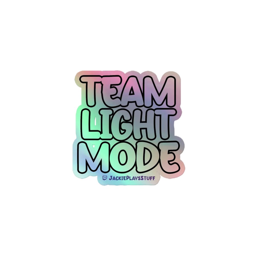 Team Light Mode Holographic Sticker product image (1)