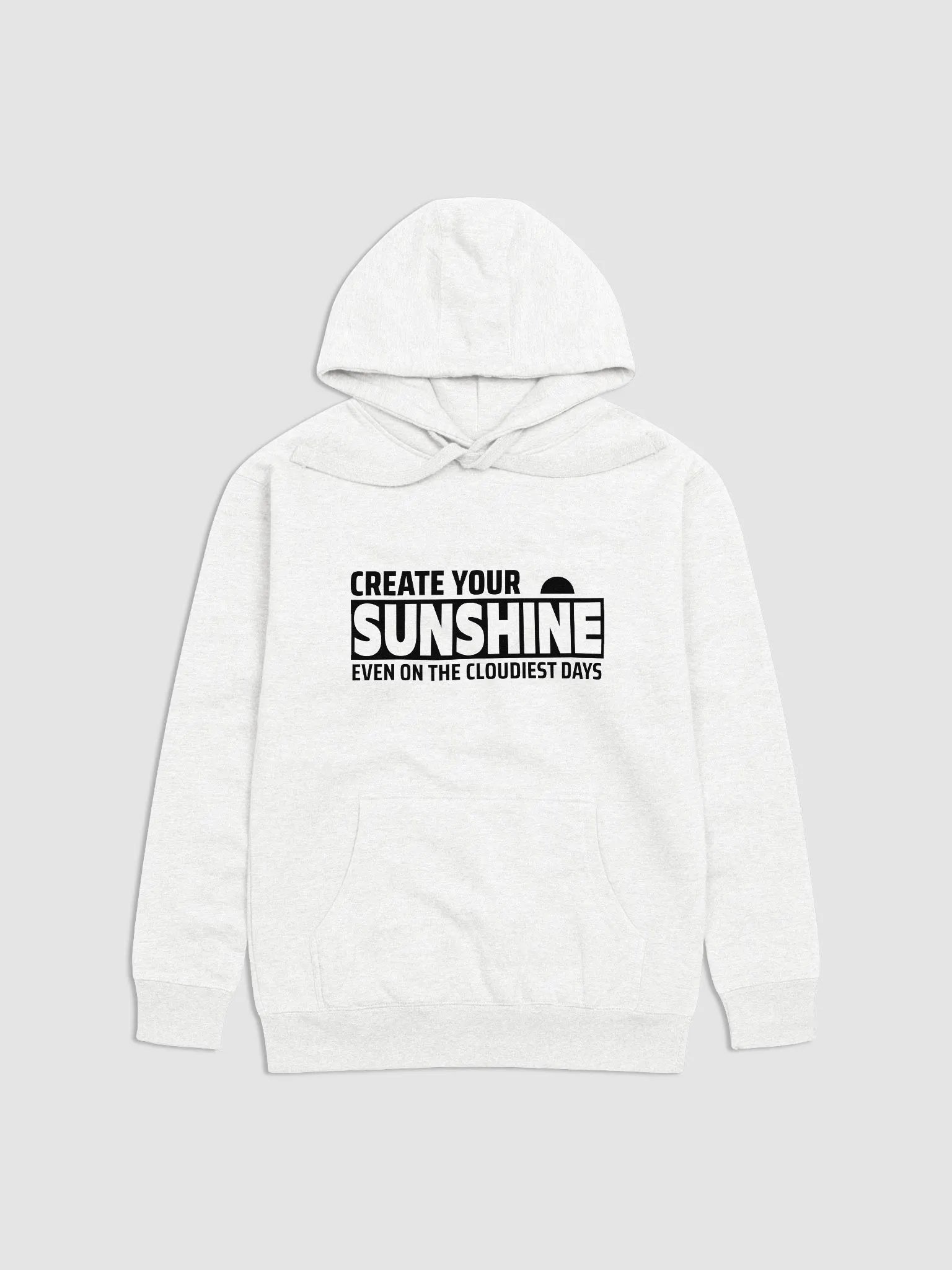 "Create Your Sunshine Even on the Cloudiest Days" Tee product image (2)