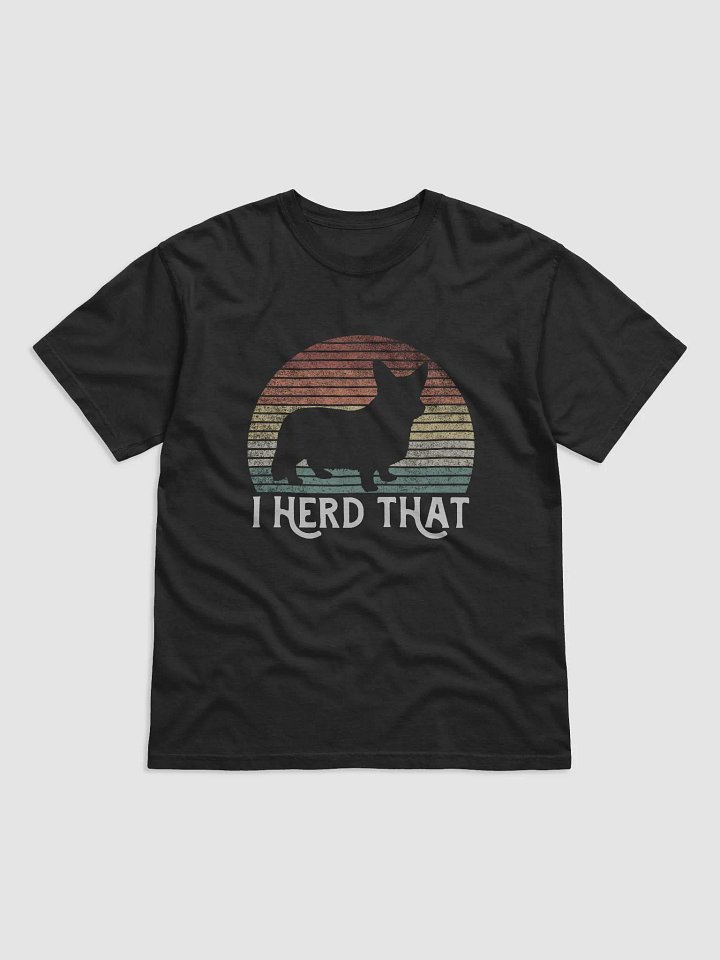 I Herd That Cardigan Welsh Corgi Tee | Funny Retro Vintage-Style Herding Dog T-Shirt for Corgi Lovers product image (1)