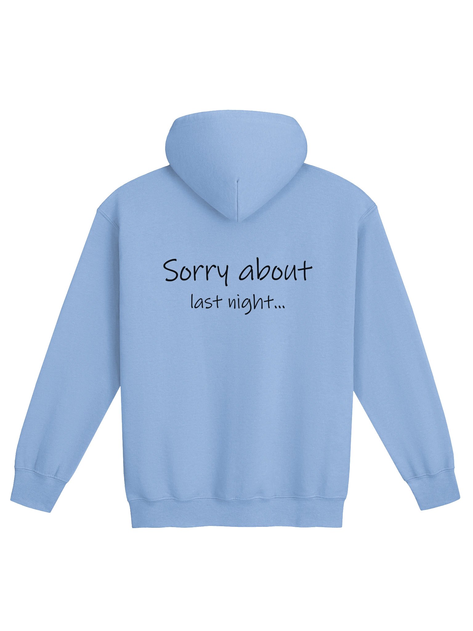 Sorry About Last Night Zip Hoodie Lt. product image (5)