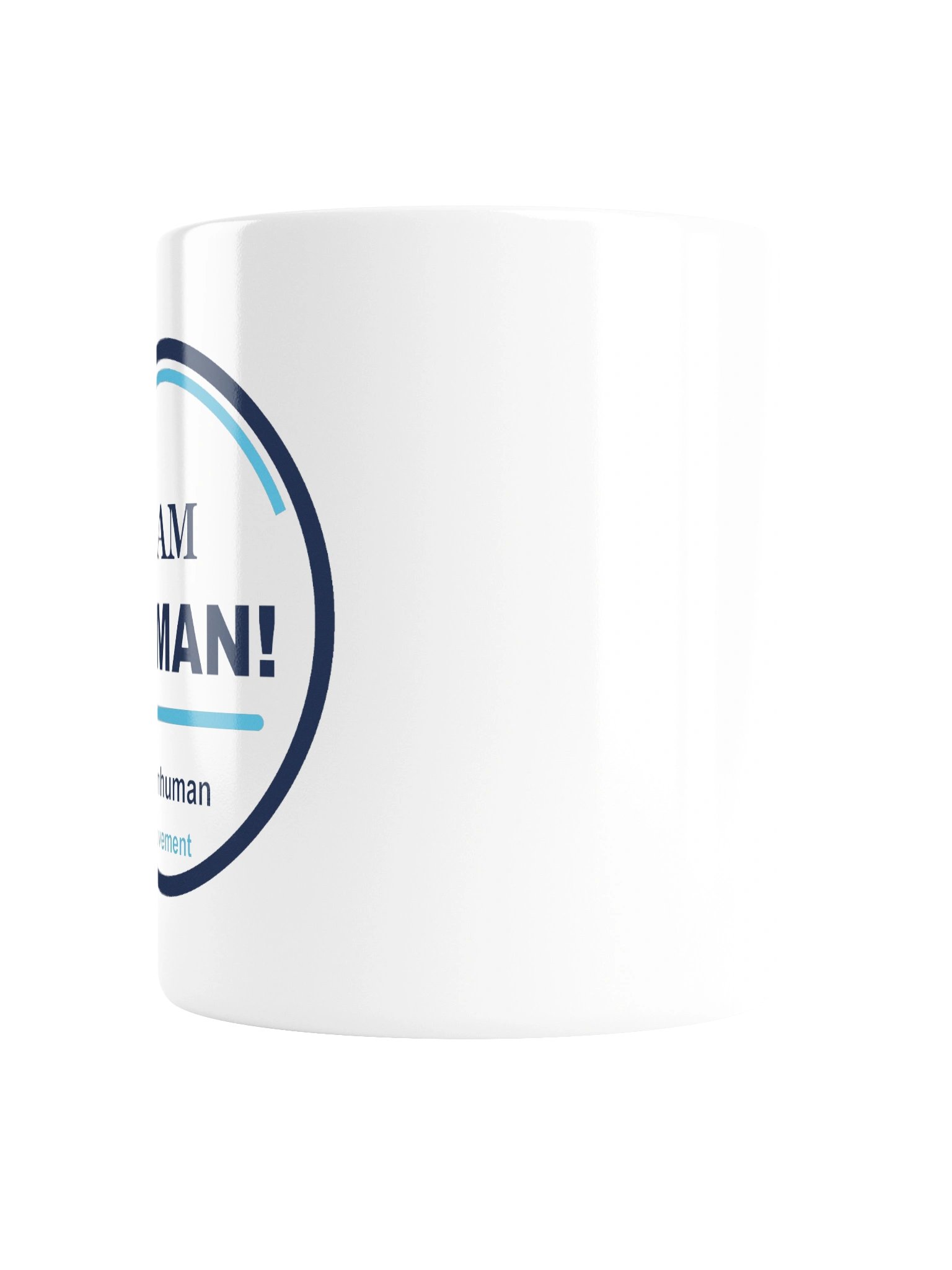 I Am Human Mug product image (6)