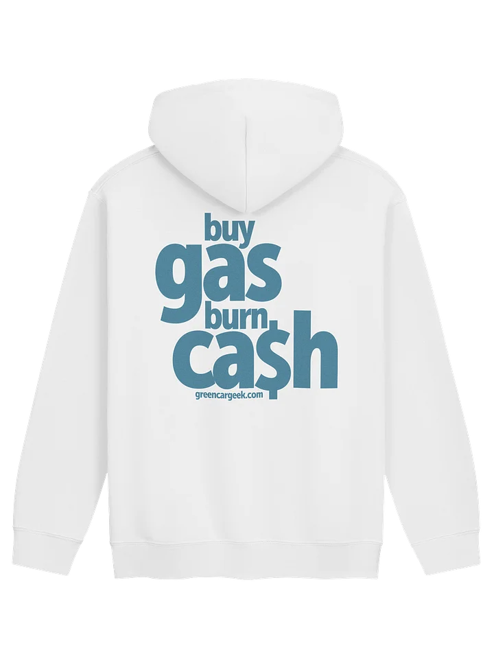 Burn Cash Hoodie Launch Edition product image (1)