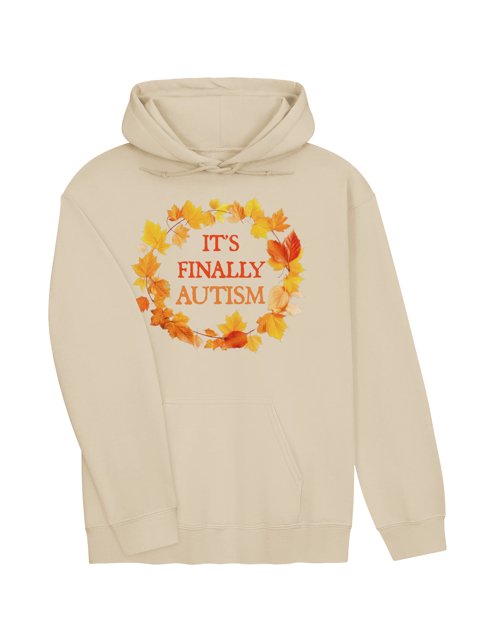 IT’S FINALLY AUTISM product image (15)