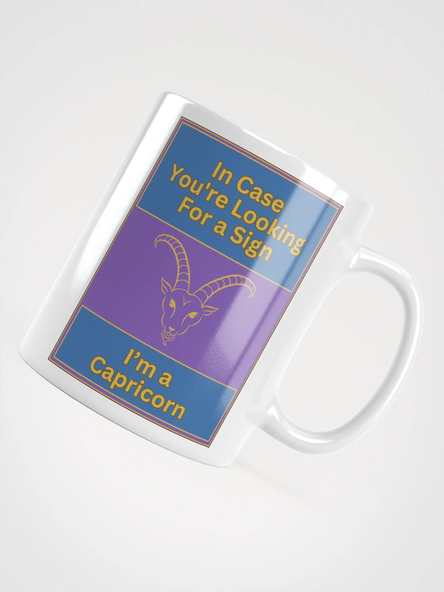 In Case You’re Looking For A Sign Capricorn Zodiac Sign Mug, Zodiac Sign Vibes Mug, Capricorn Mug, Astrological Mug product image (11)