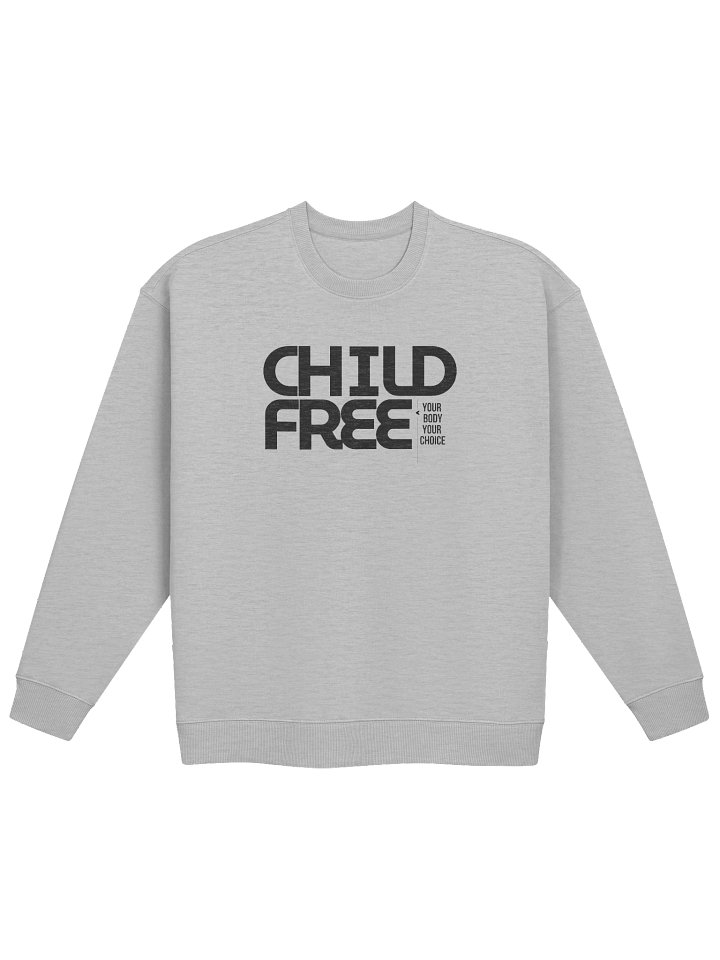 Childfree. Sweatshirt product image (1)