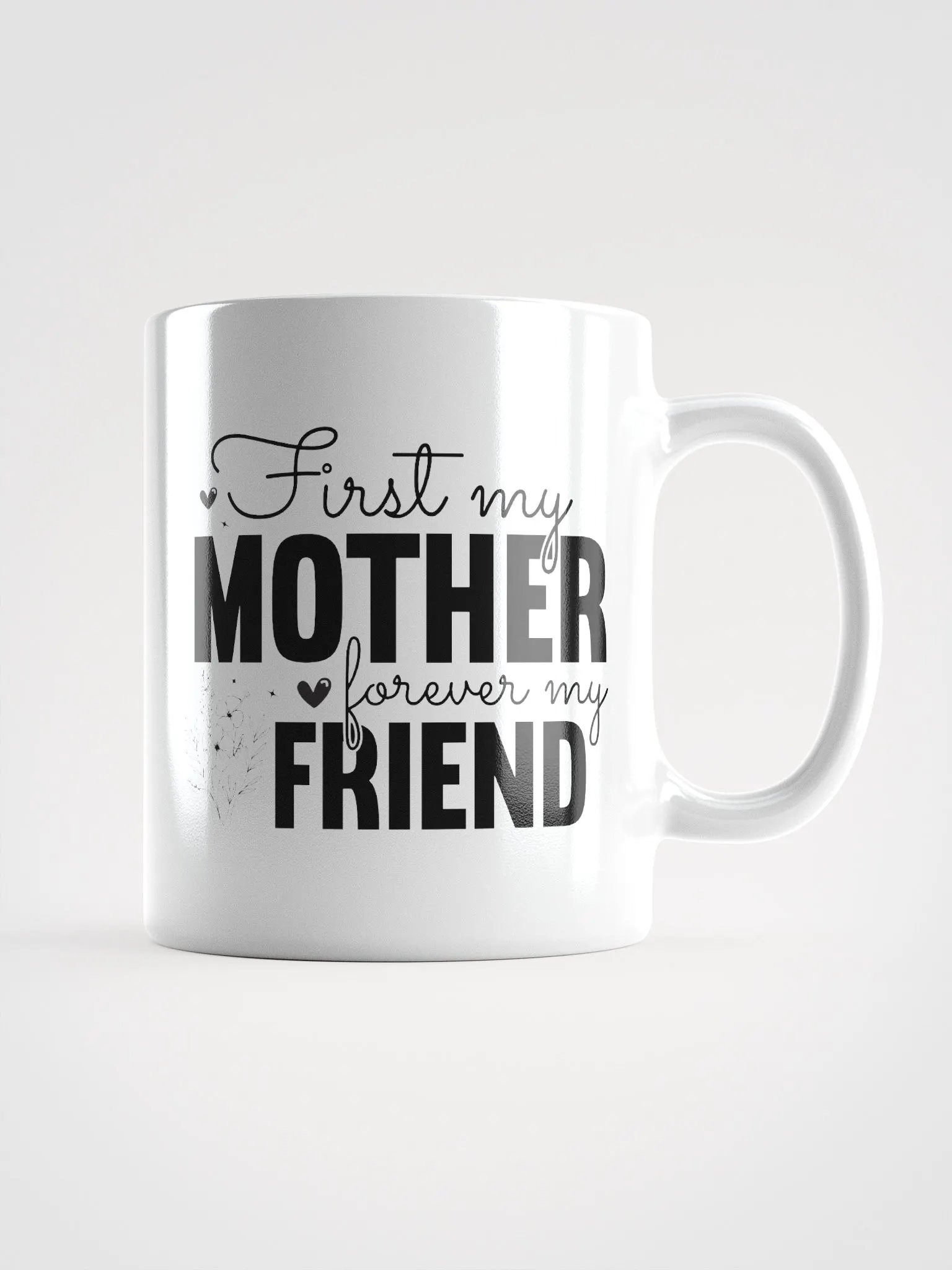First Mother Forever Friend Glossy Mug product image (2)
