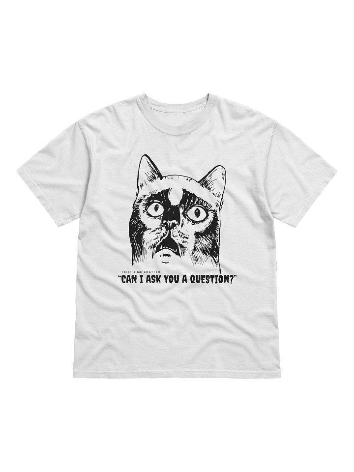 First Time Chatter Tshirt - HeavyFabric product image (1)
