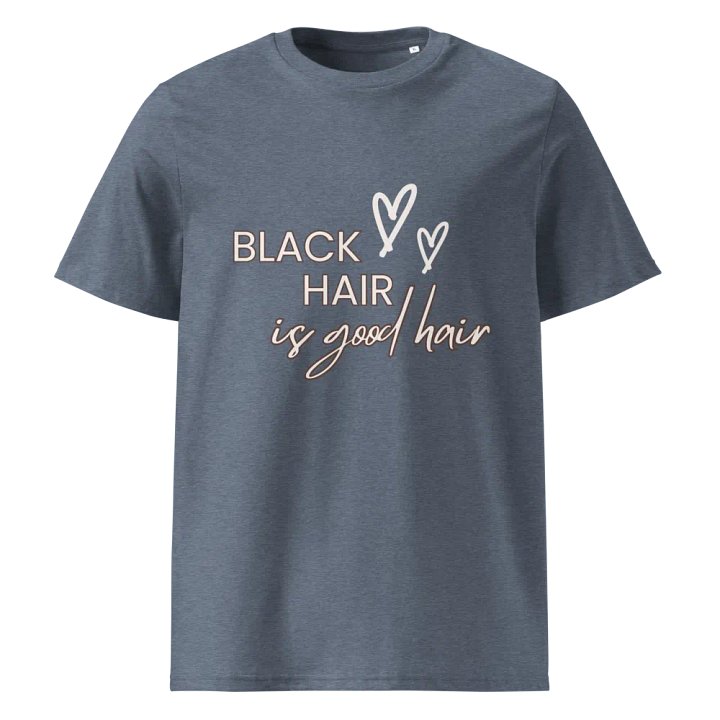 Black Hair is Good T-Shirt product image (13)