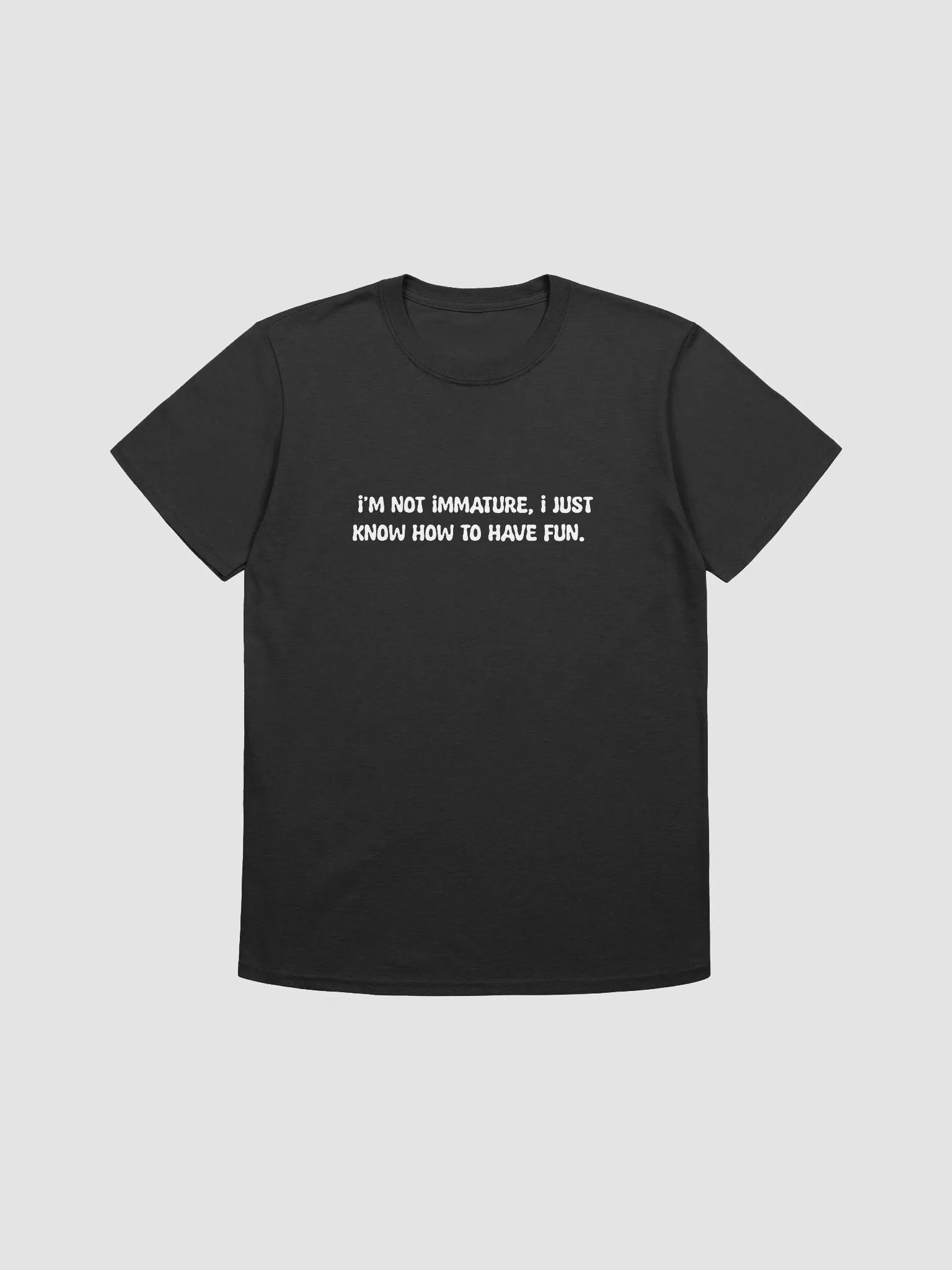 I'm not immature t-shirt product image (1)