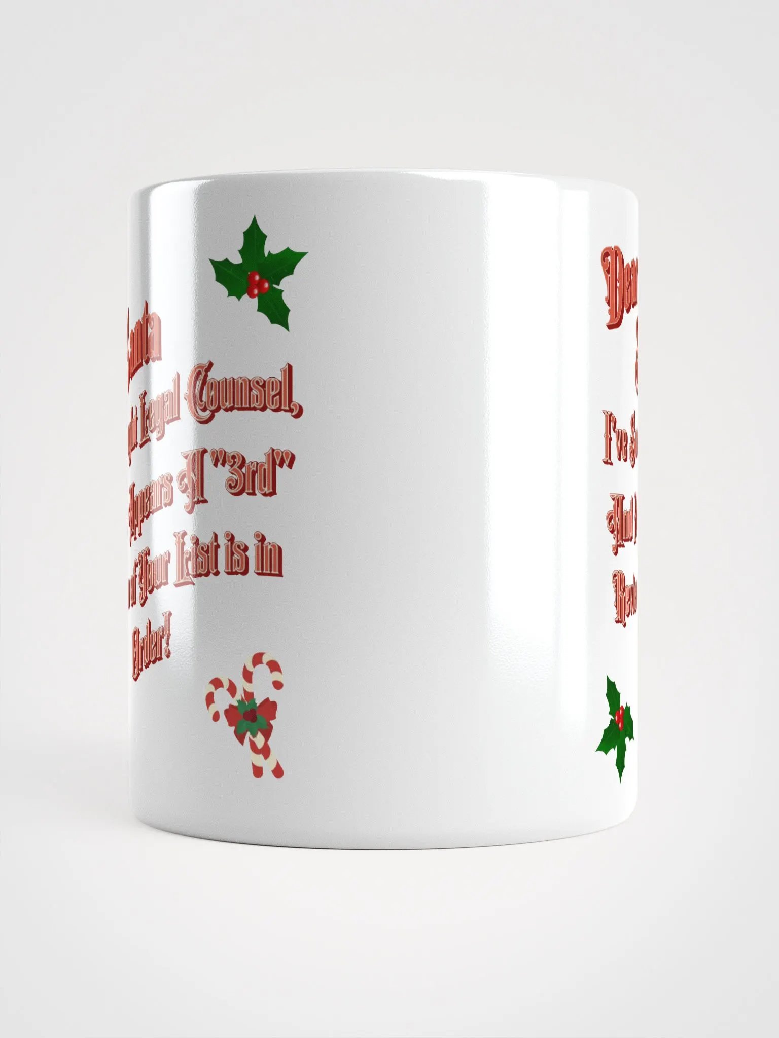 Dear Santa, I Sought Legal Counsel Mug product image (13)