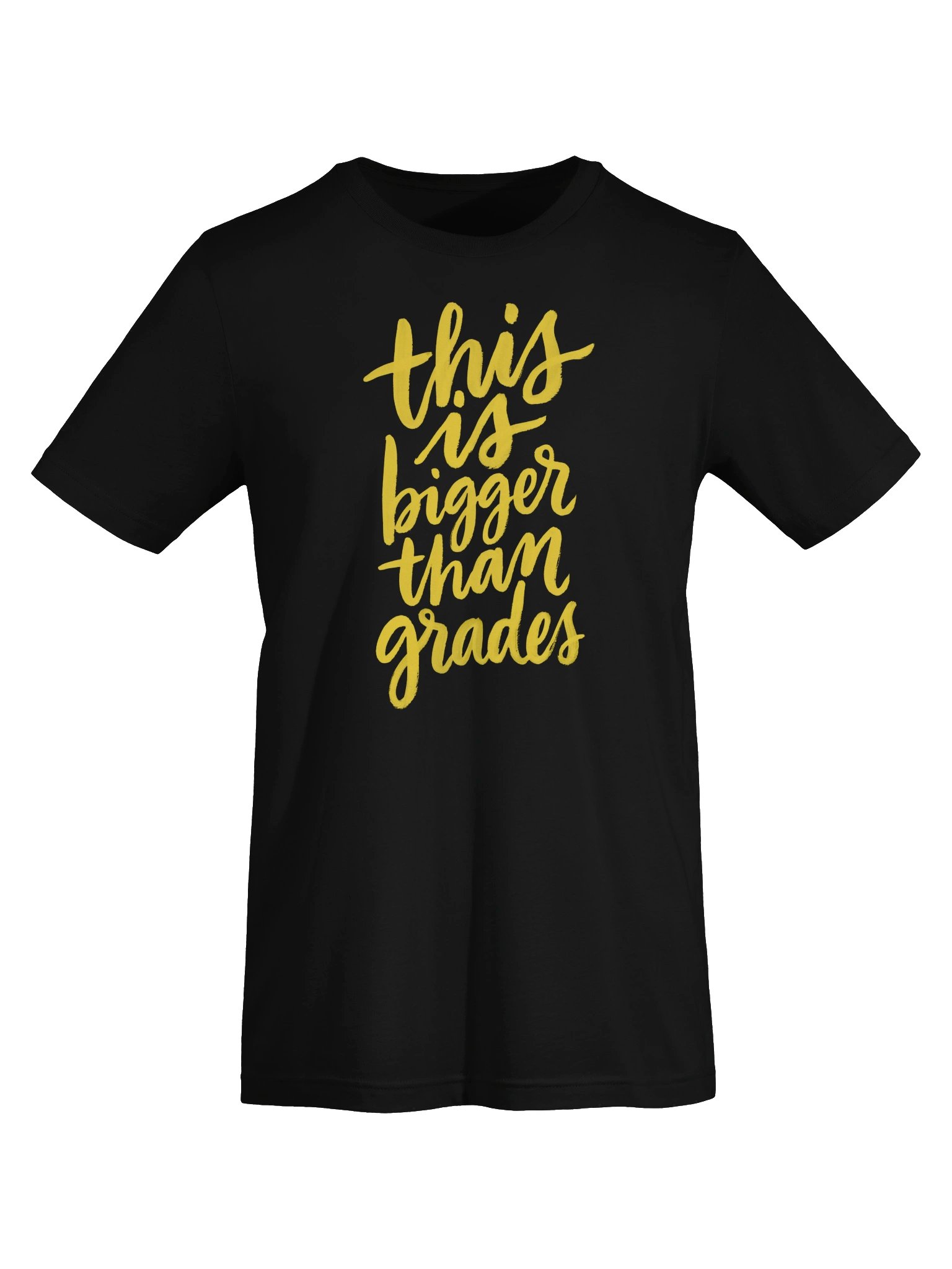 This Is Bigger Than Grades T-Shirt product image (5)