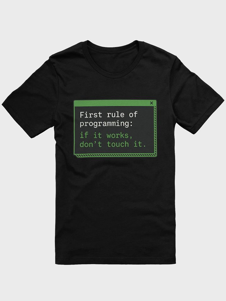 If it Works Don't Touch It Tee 😎 product image (1)