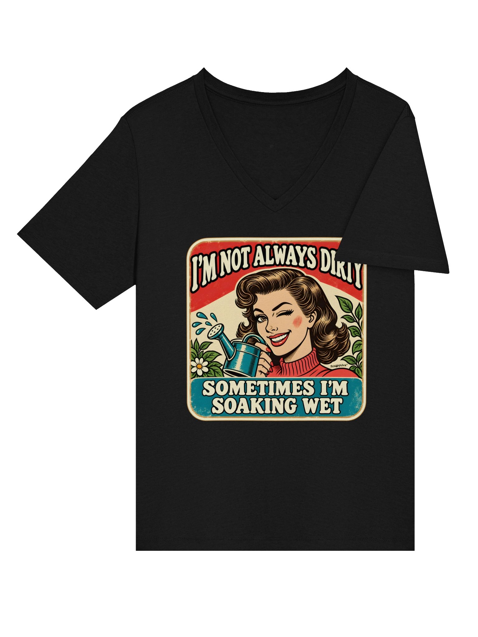 Not Always Dirty, Sometimes Soaking Wet Floral V-neck T-shirt product image (6)