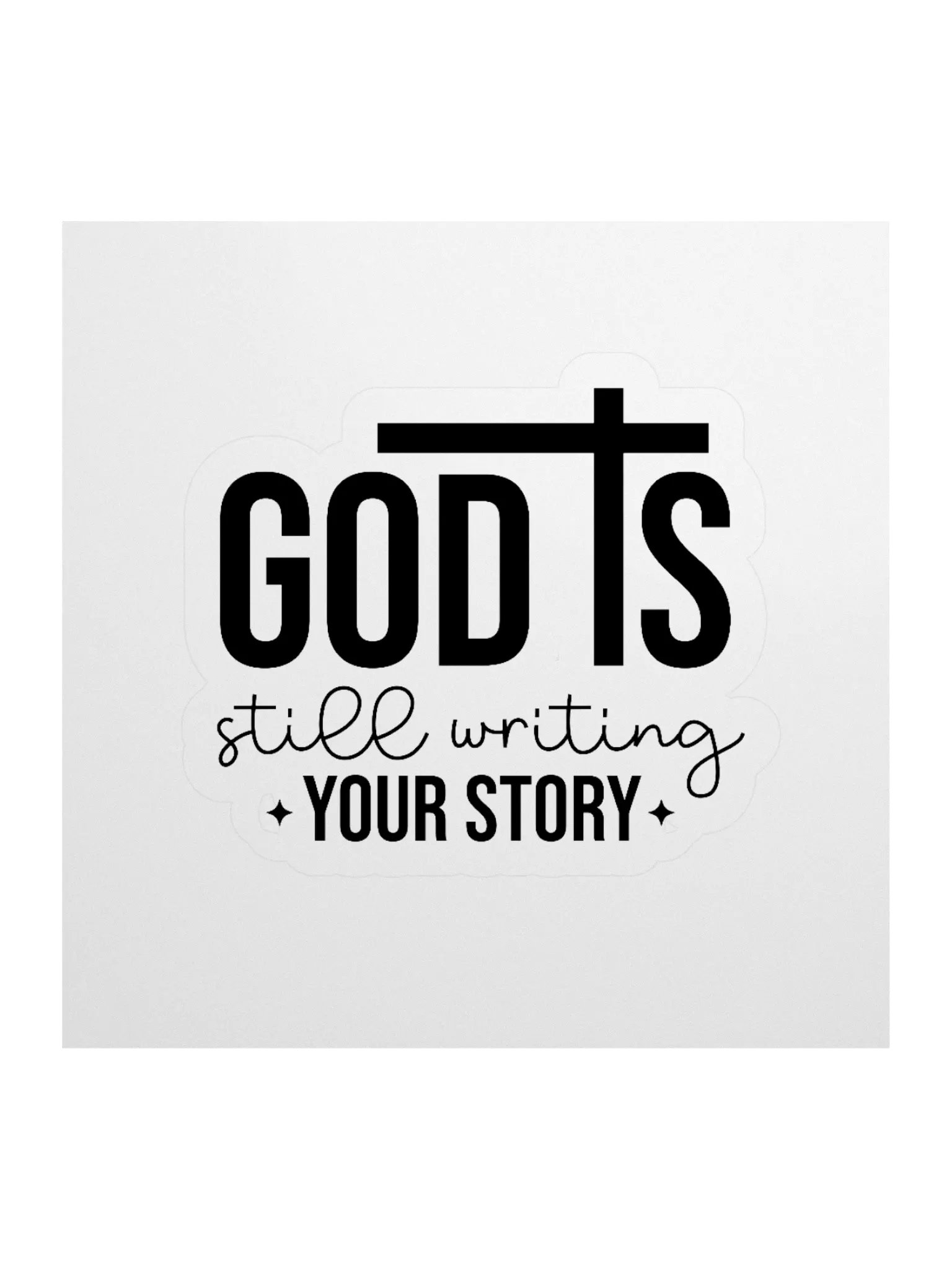 GOD is Still Writing My Story Charm Kiss Cut Stickers product image (1)