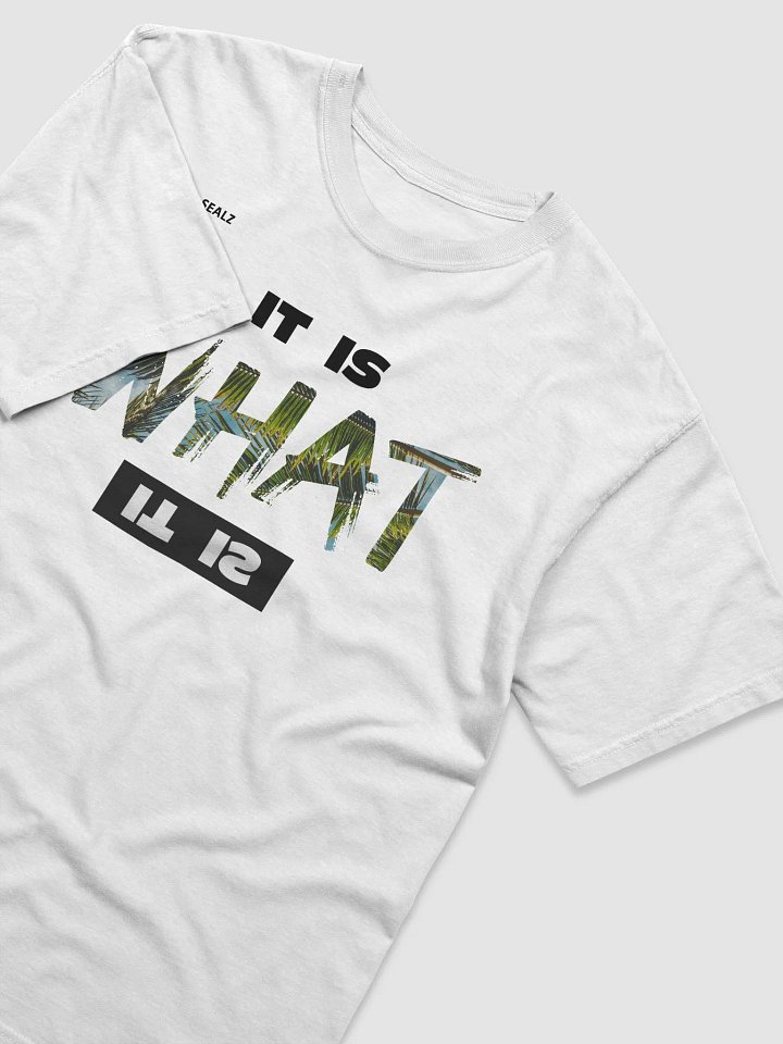 It Is What It Is Shirt product image (18)