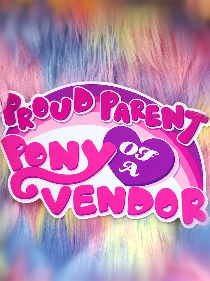 Proud Parent of a Pony Vendor | Jumbo Sticker product image (1)