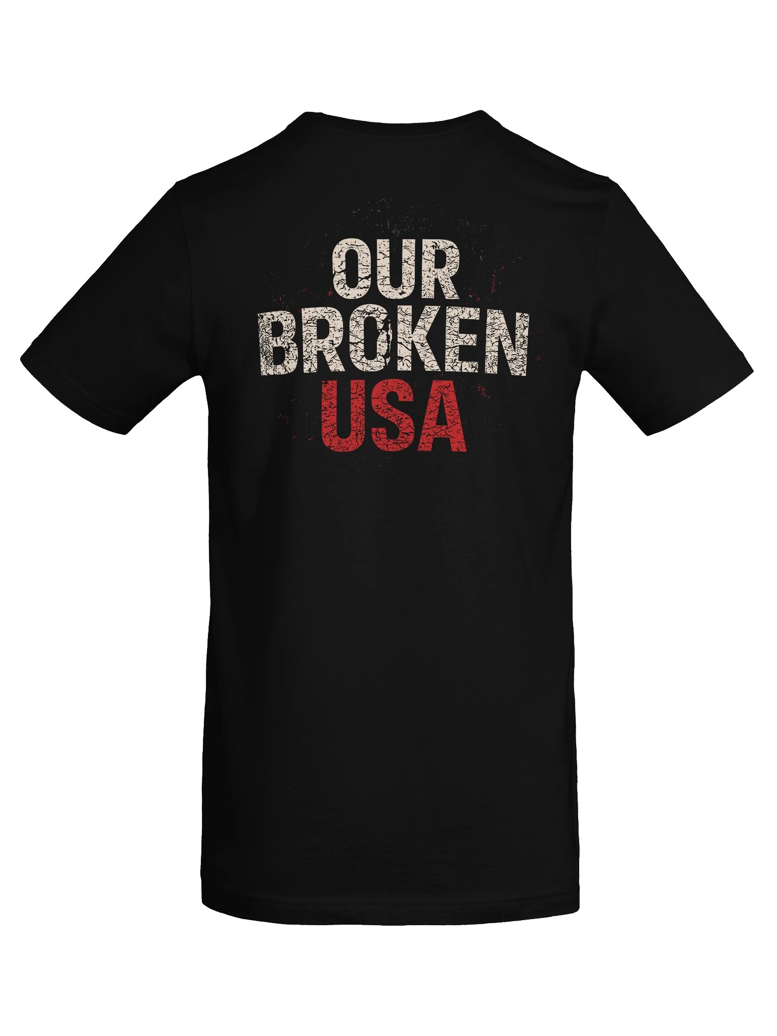 Our Broken USA Essential Tee – Two-Sided Unisex T-Shirt | Protest & Political Statement Apparel product image (8)