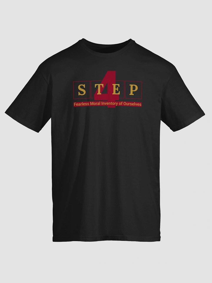 Step 4 of the Twelve Traditions | Recovery T-Shirt Inspiring Sobriety product image (1)