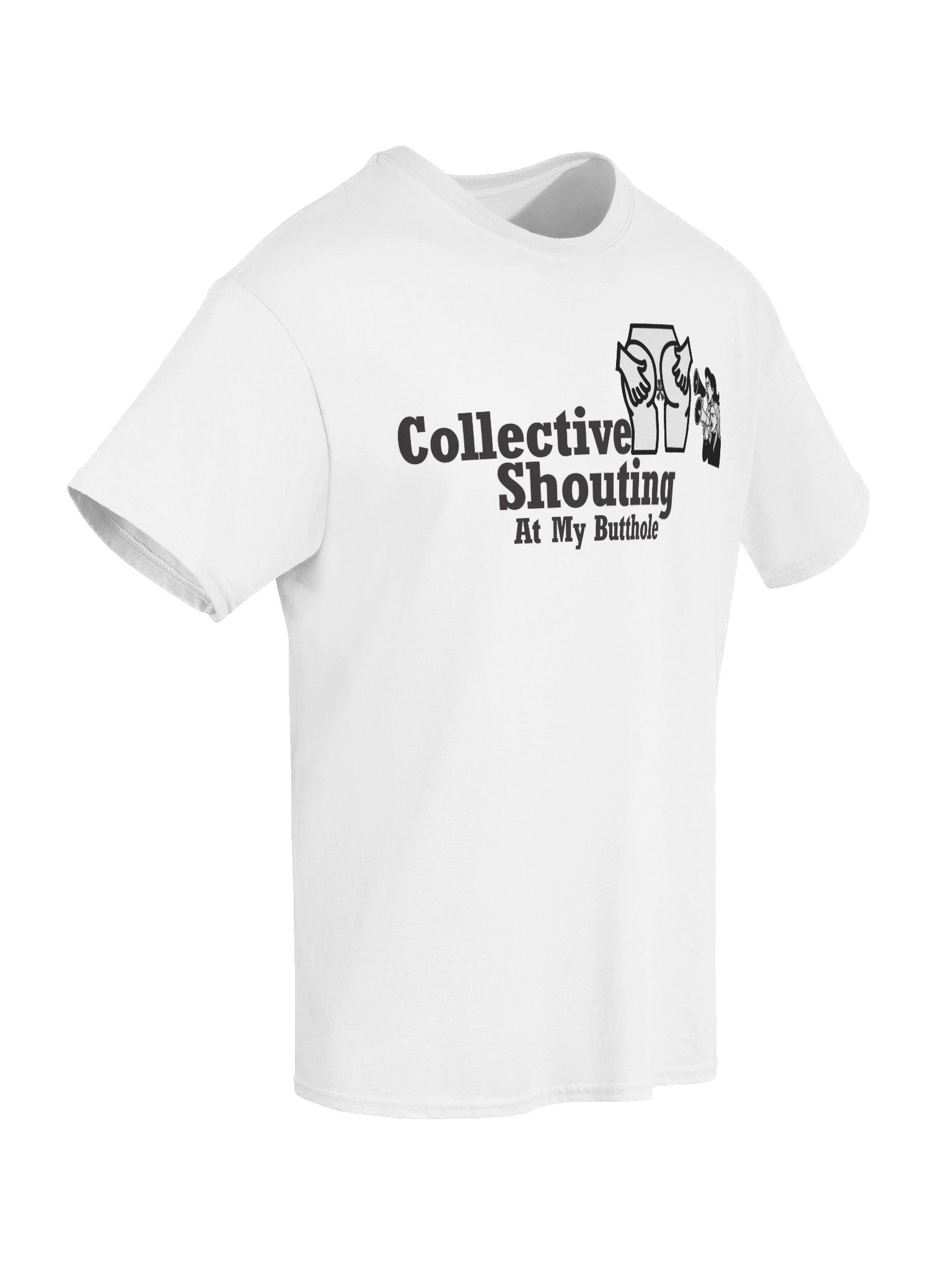 Collective Shouting At My Butthole Tee product image (42)
