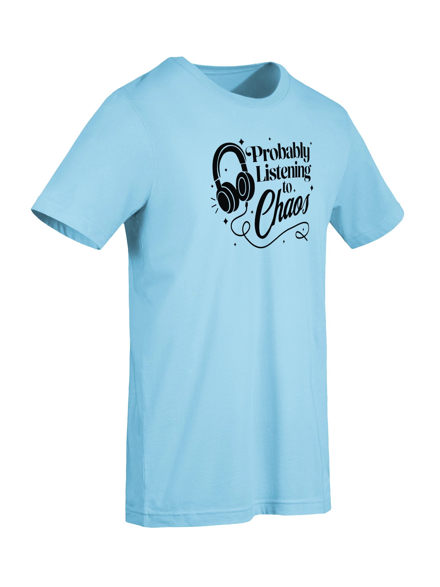 Probably Listening to Chaos T-shirt (Black) product image (87)