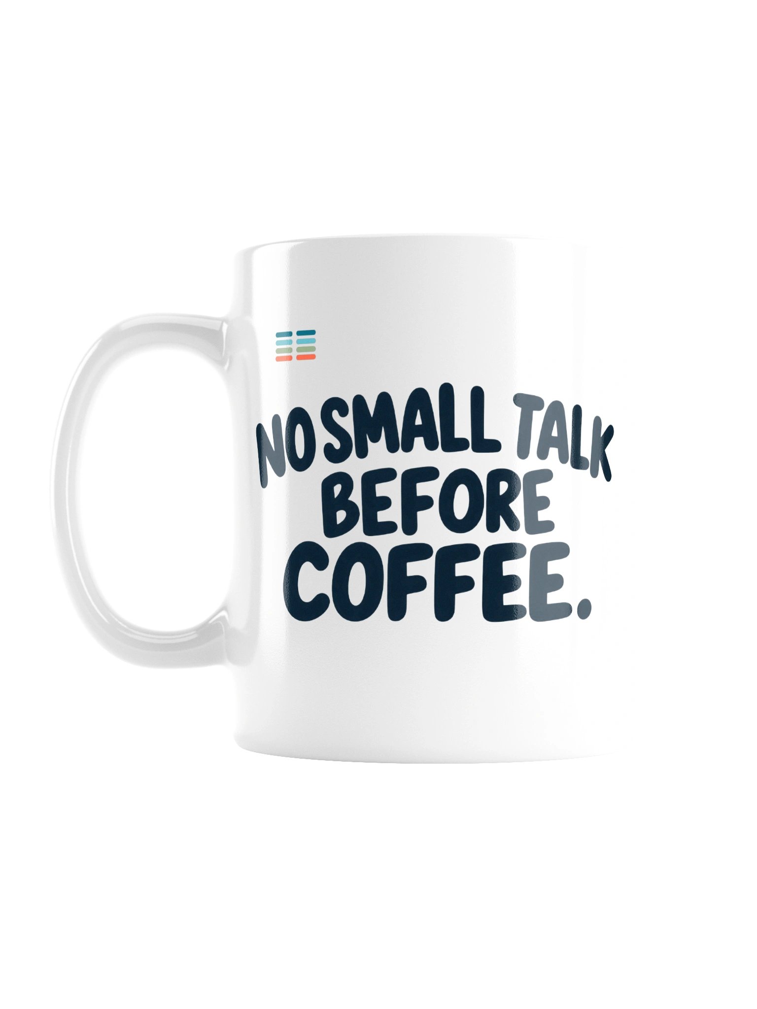 SEEN | No Small Talk Mug ☕️ product image (1)