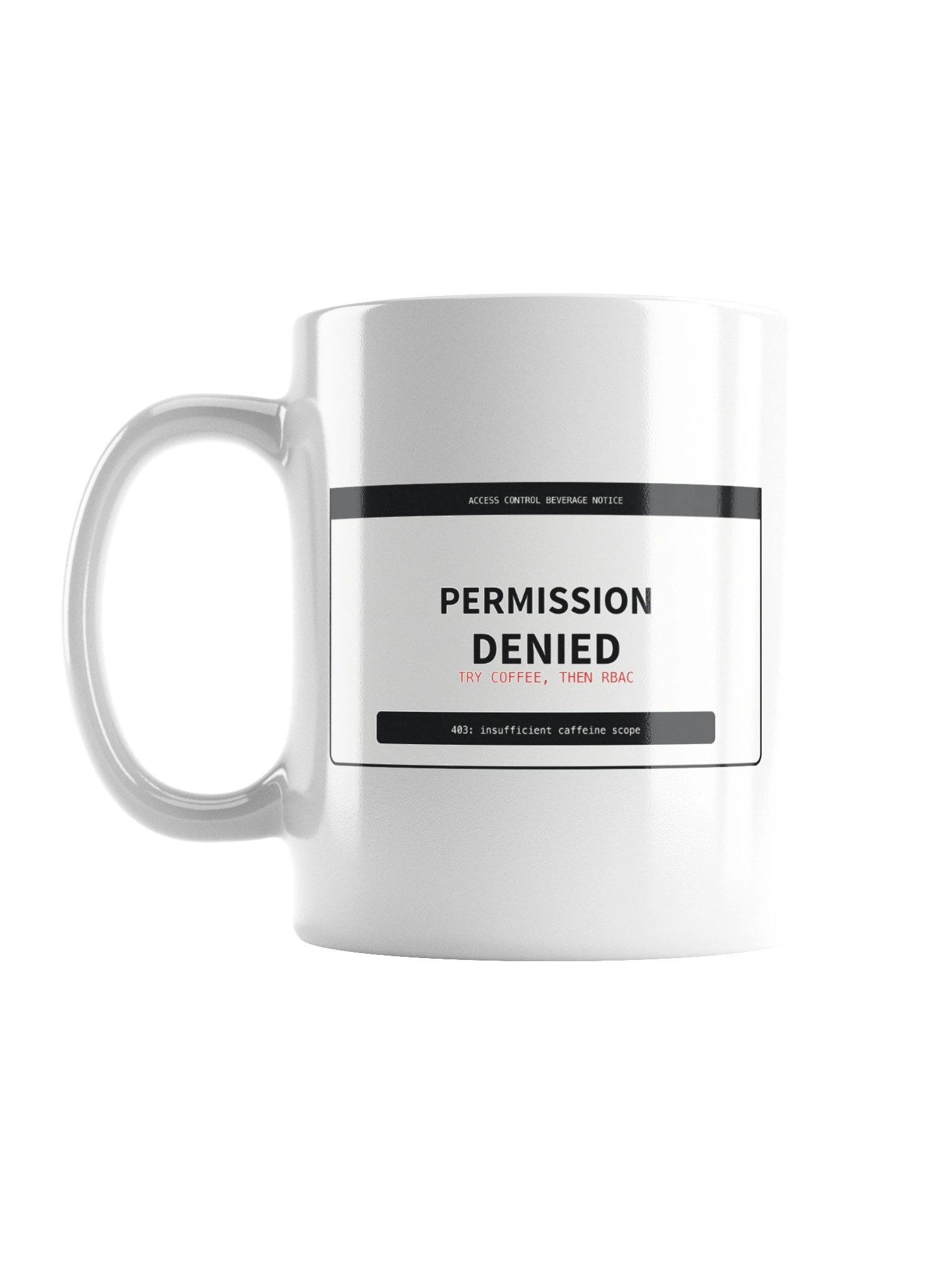 Permission Denied Mug product image (1)