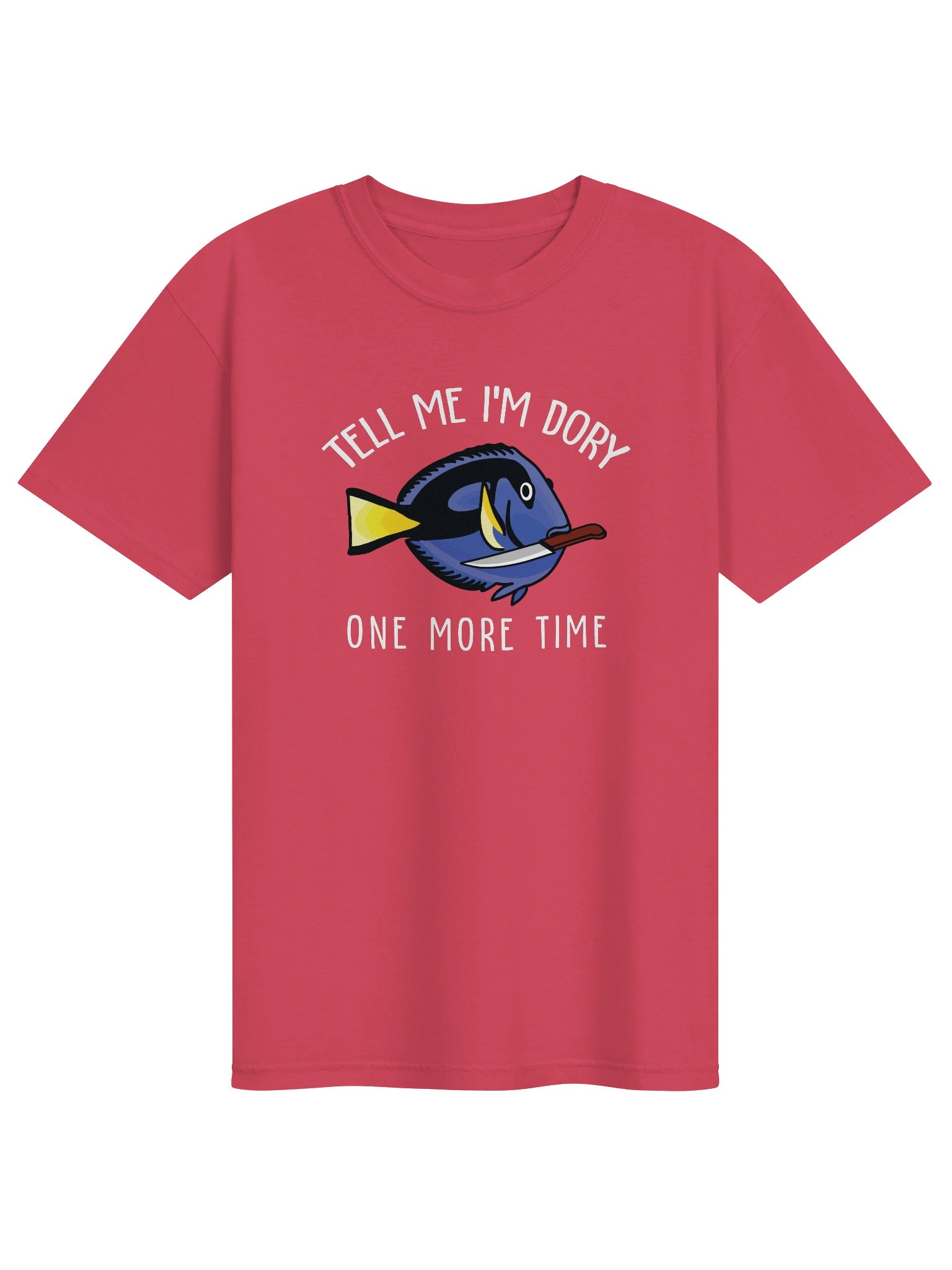 Tell Me I'm Dory One More Time Angry Blue Tang T-Shirt for Reef Aquarium Lovers product image (5)