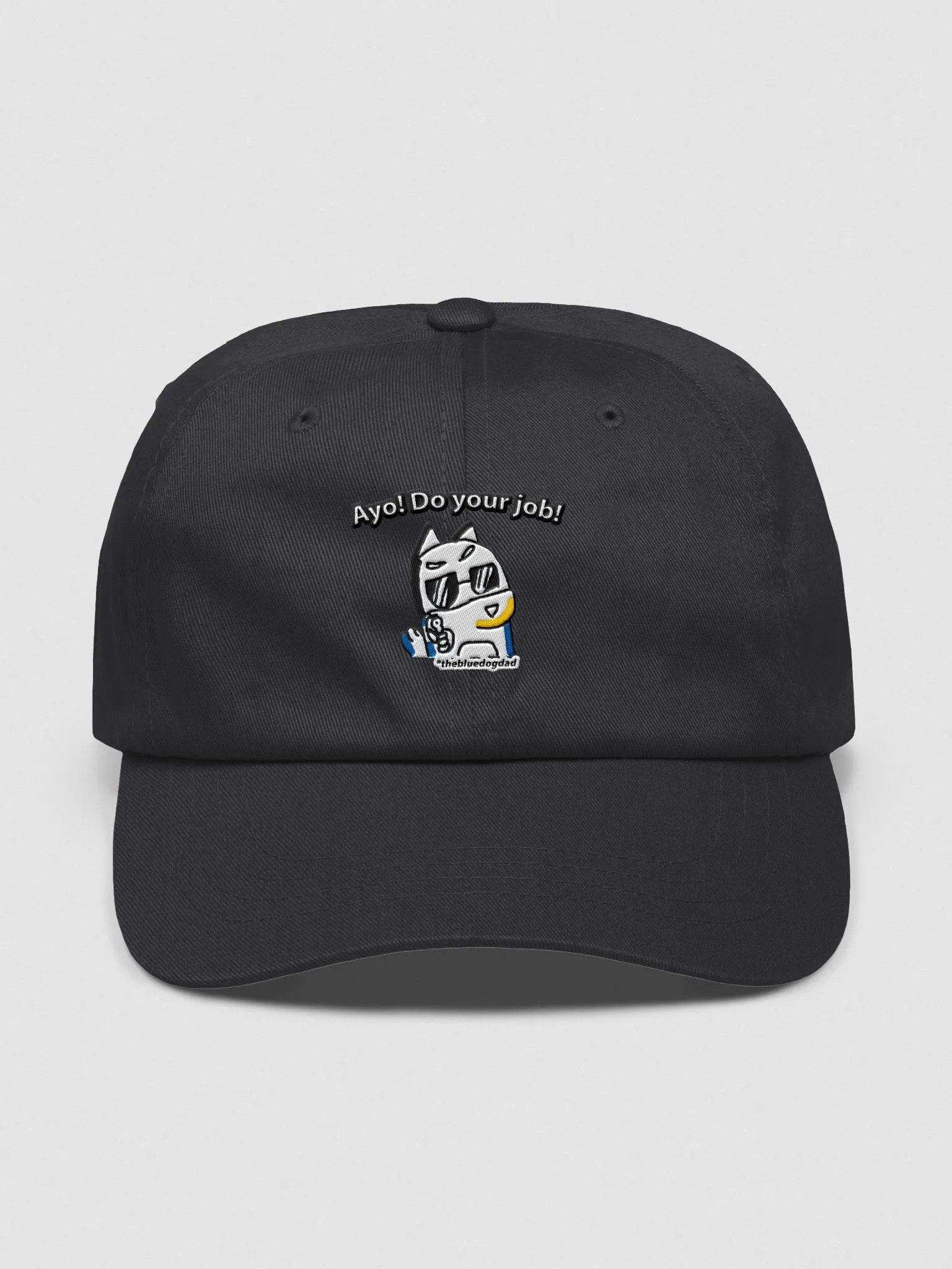 Ayo! Do your Job! Dad Hat product image (2)