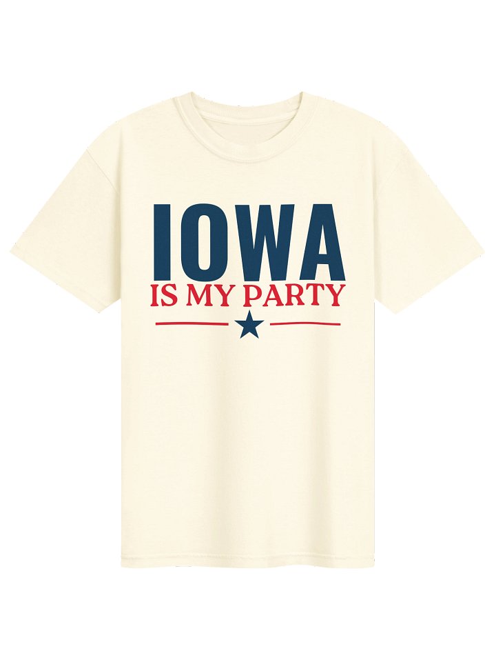 Iowa is My Party T-Shirt