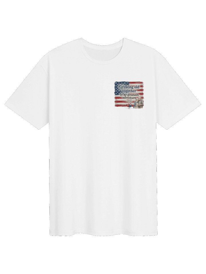 Unisex. Growing Old Together Is My Greatest Adventure Shirt - USA 250th Anniversary Patriotic T-Shirt - Rustic American Flag Couple Tee product image (61)