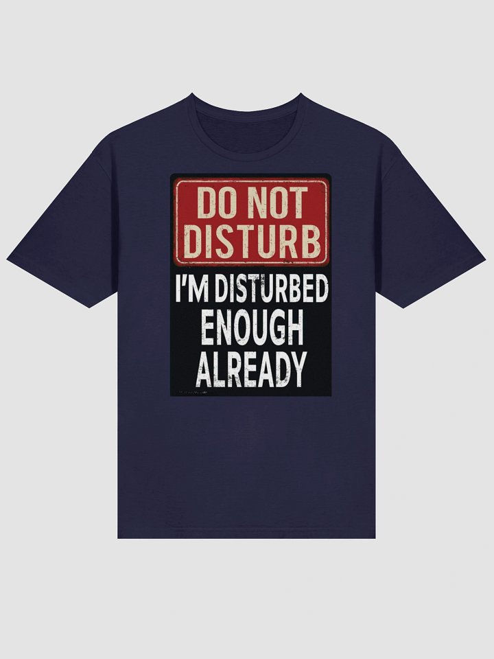 Disturbed Enough Already T-Shirt product image (2)