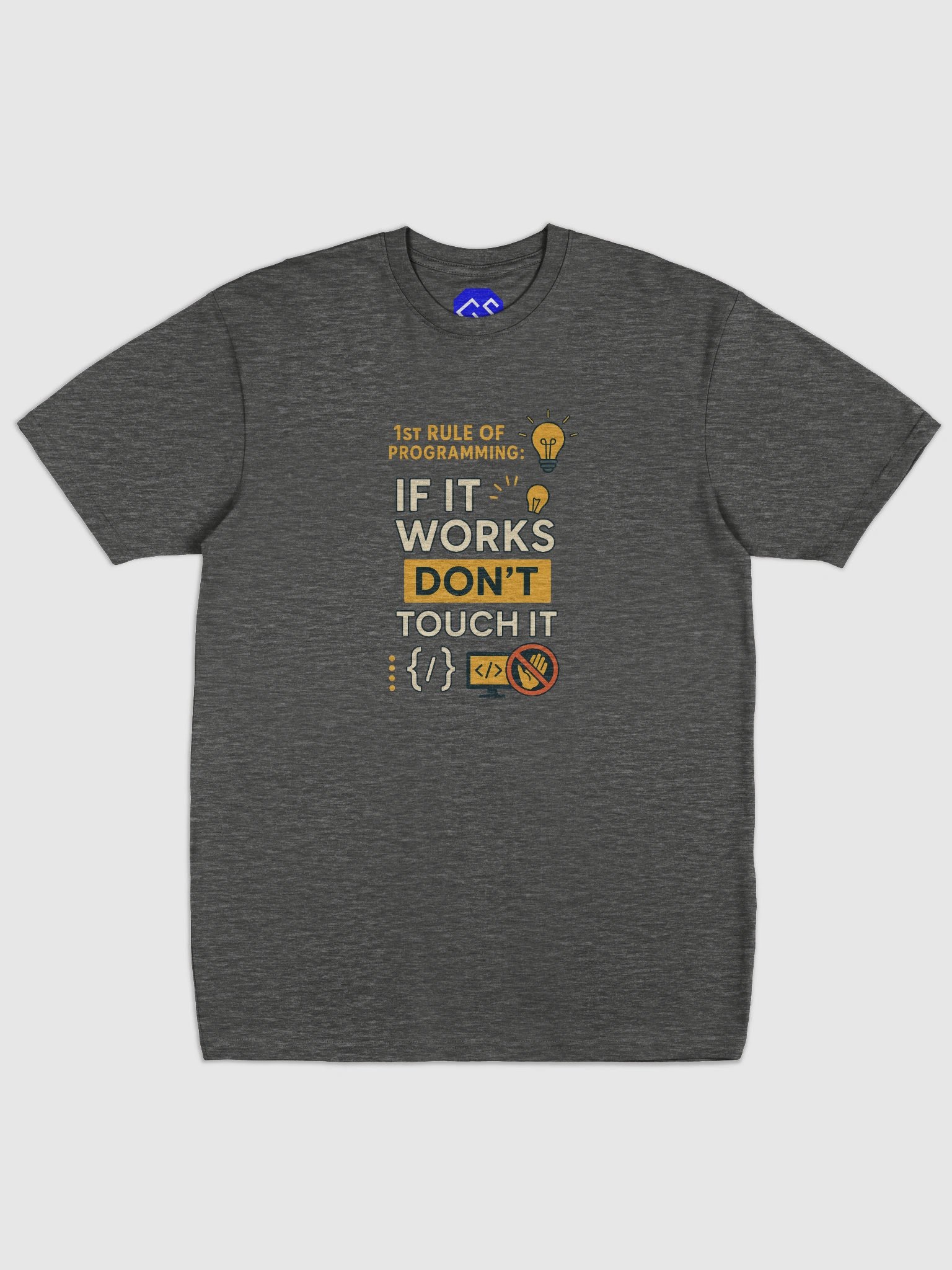 1st Rule of Programming Tee 😄 product image (3)